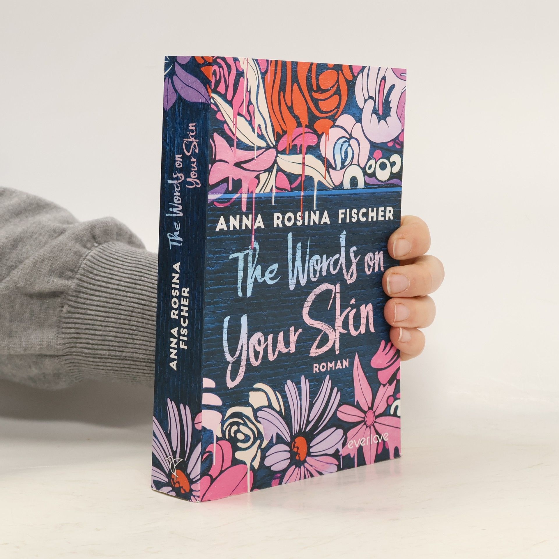 Anna Rosina Fischer The Words on Your Skin