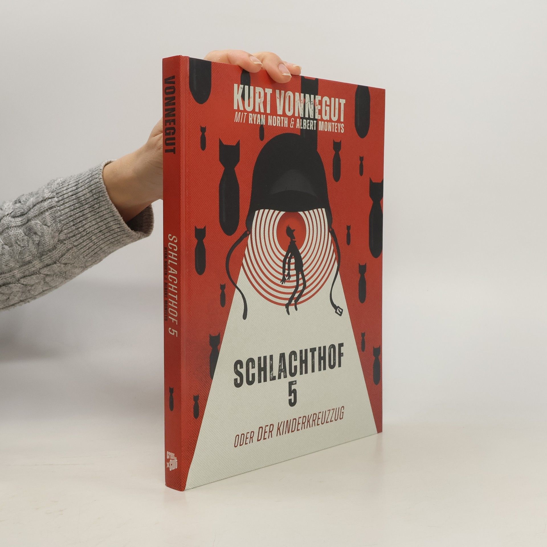 Kurt Vonnegut Schlachthof 5: oder Der Kinderkreuzzug