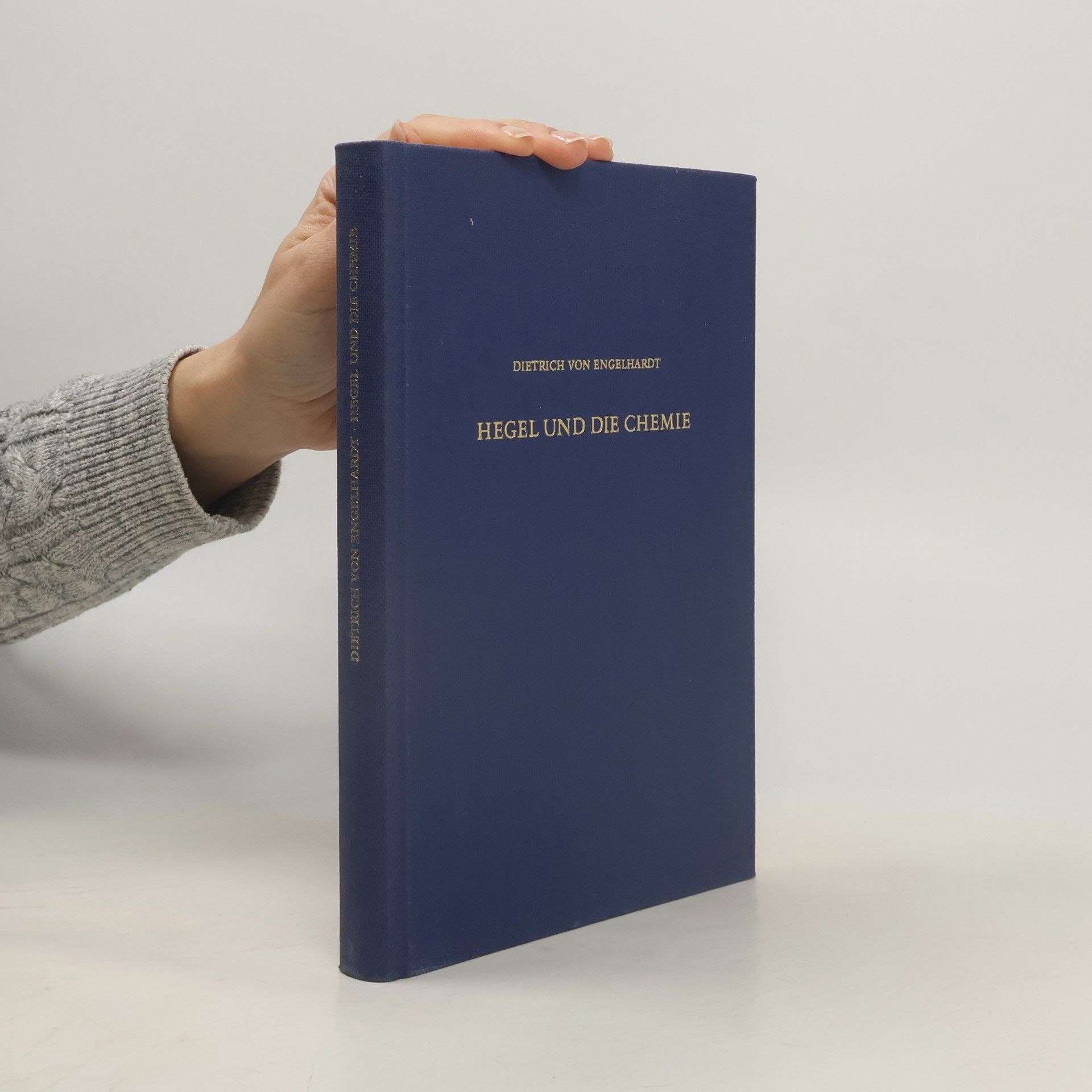 Dietrich von Engelhardt Hegel und die Chemie