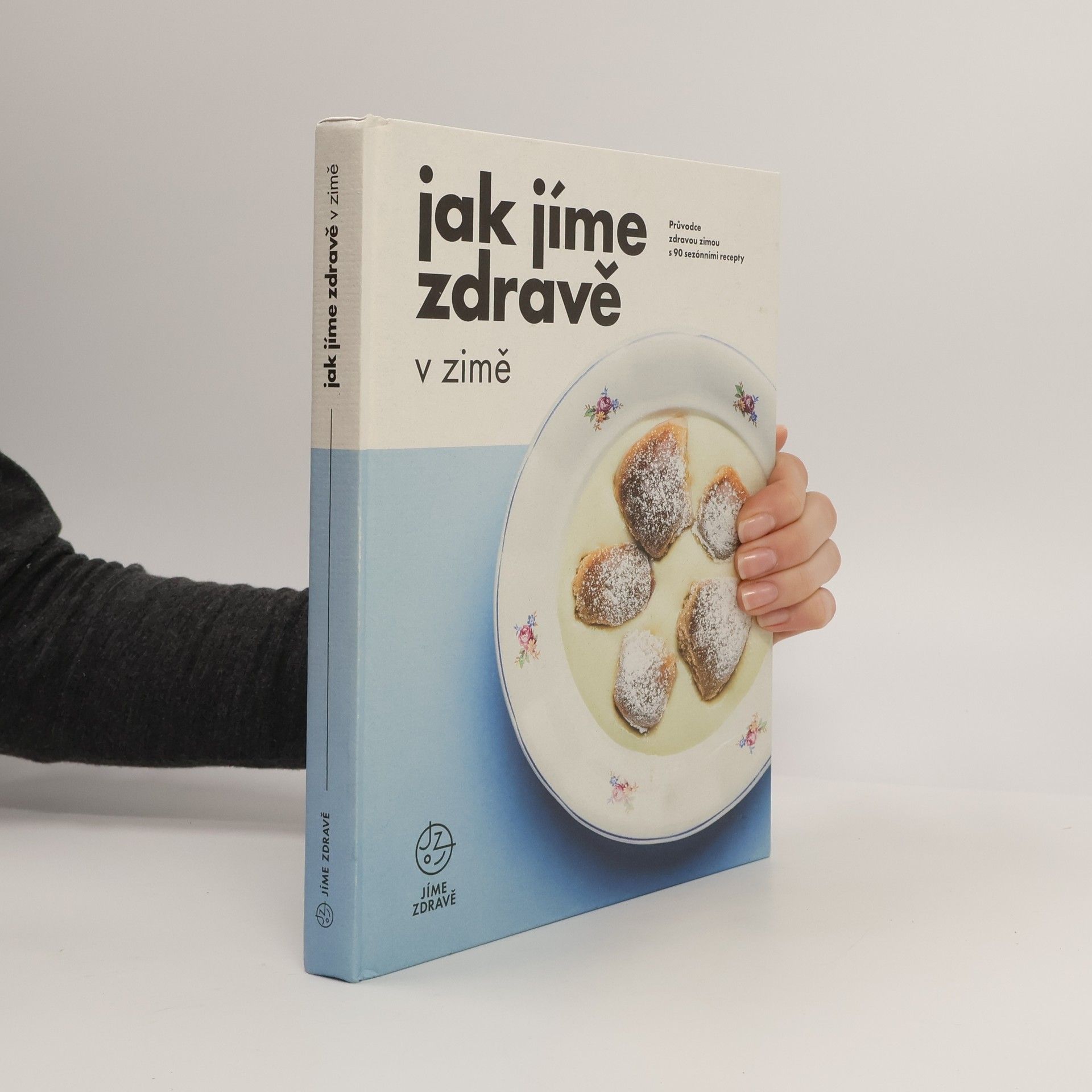 Autorenkollektiv Jak jíme zdravě v zimě