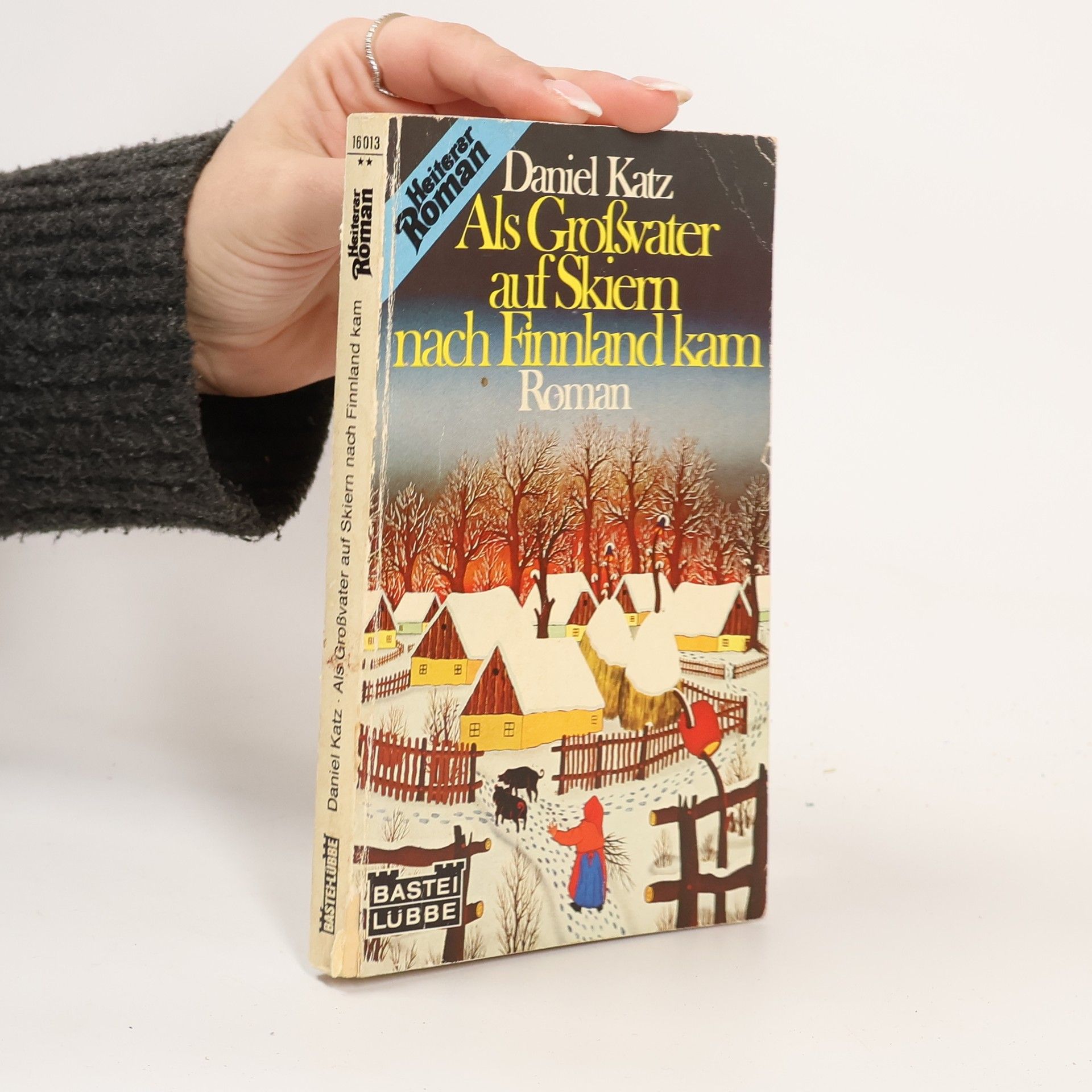 Daniel Katz Als Großvater auf Skiern nach Finnland kam