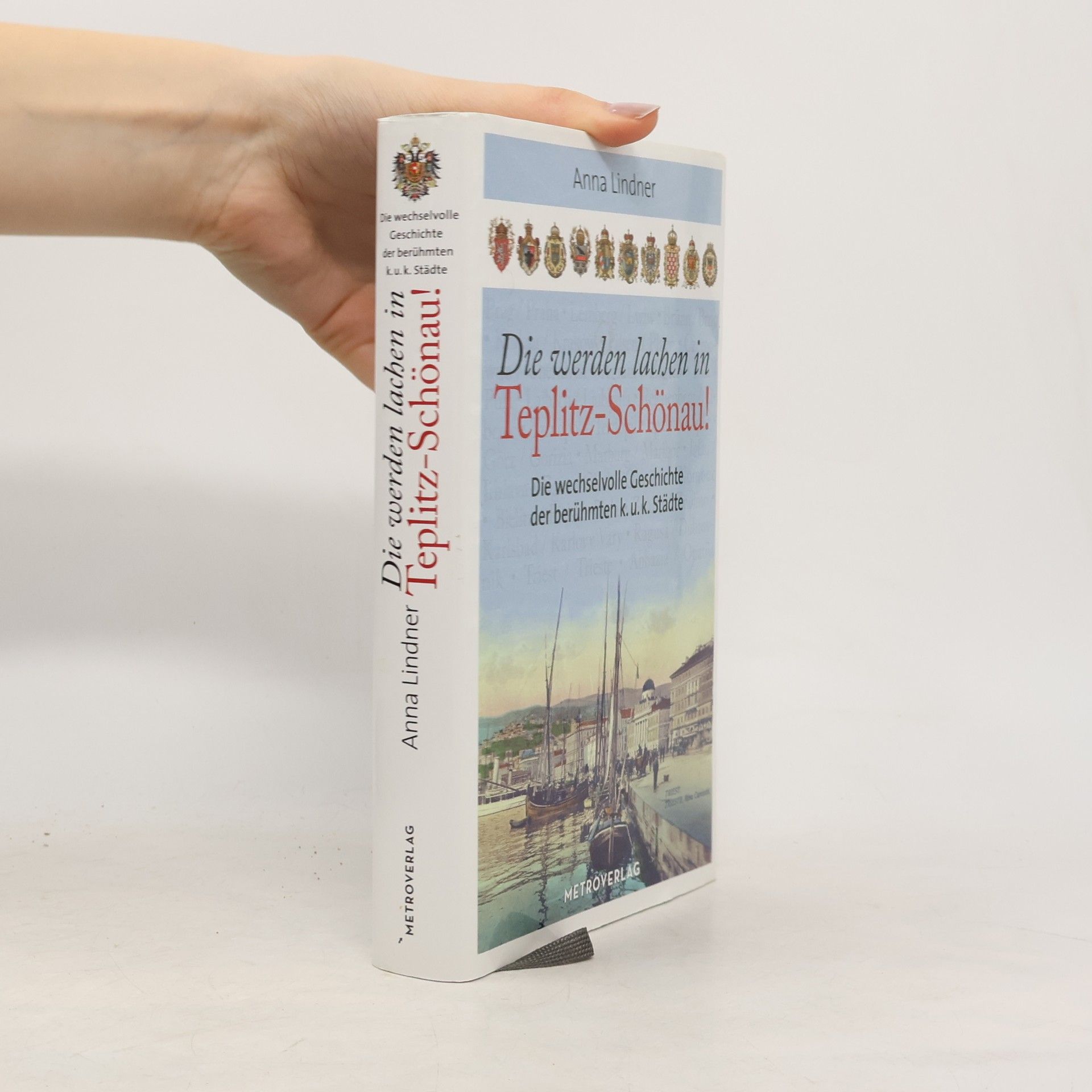 Die werden lachen in Teplitz-Schönau!