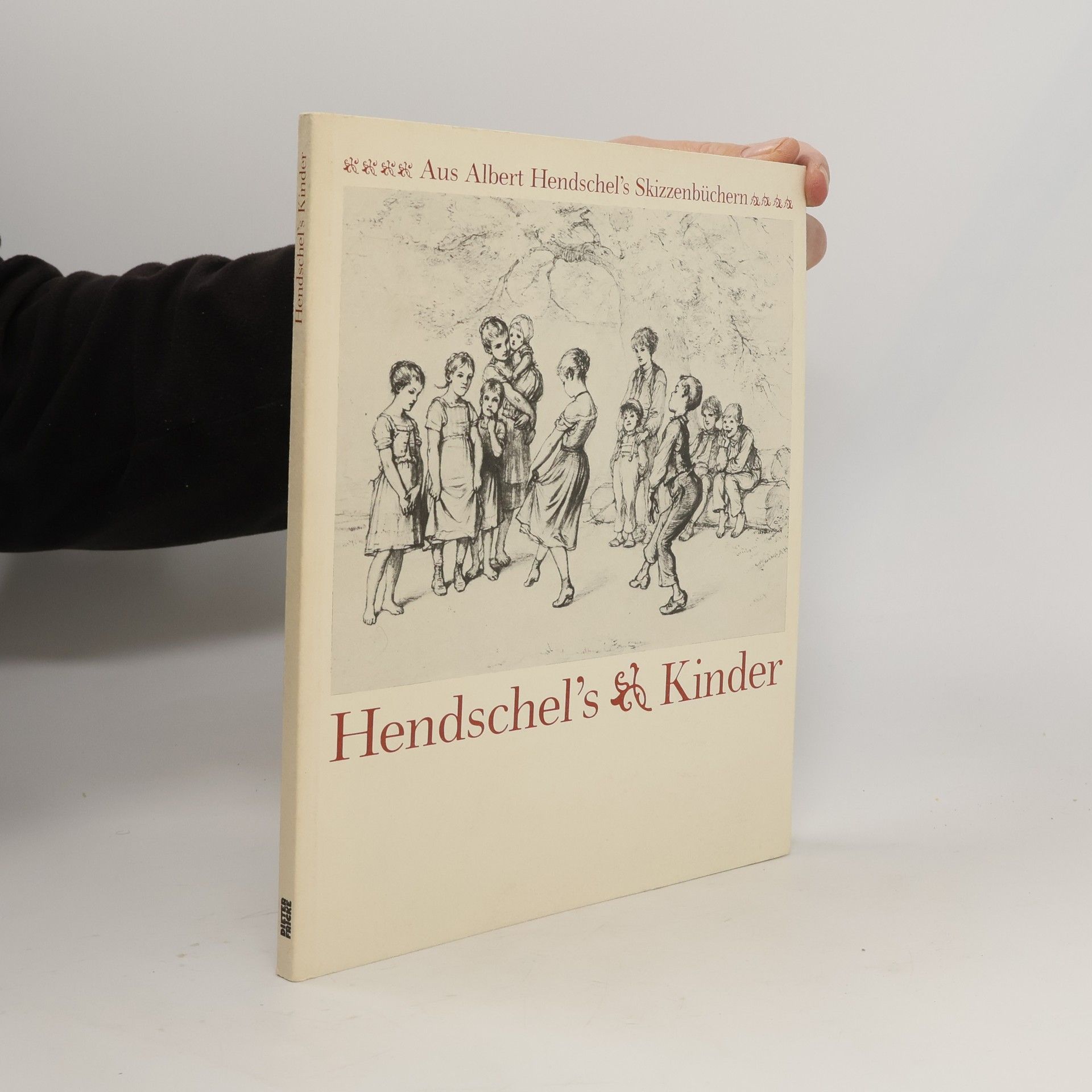Albert Louis Ulrich Hendschel Hendschels Kinder