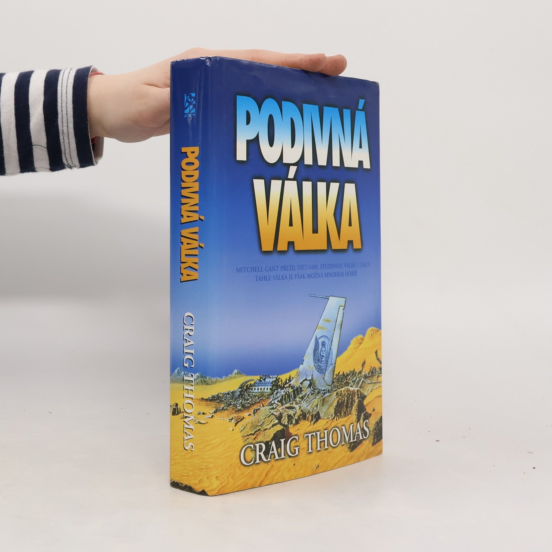 Craig Thomas Podivná válka