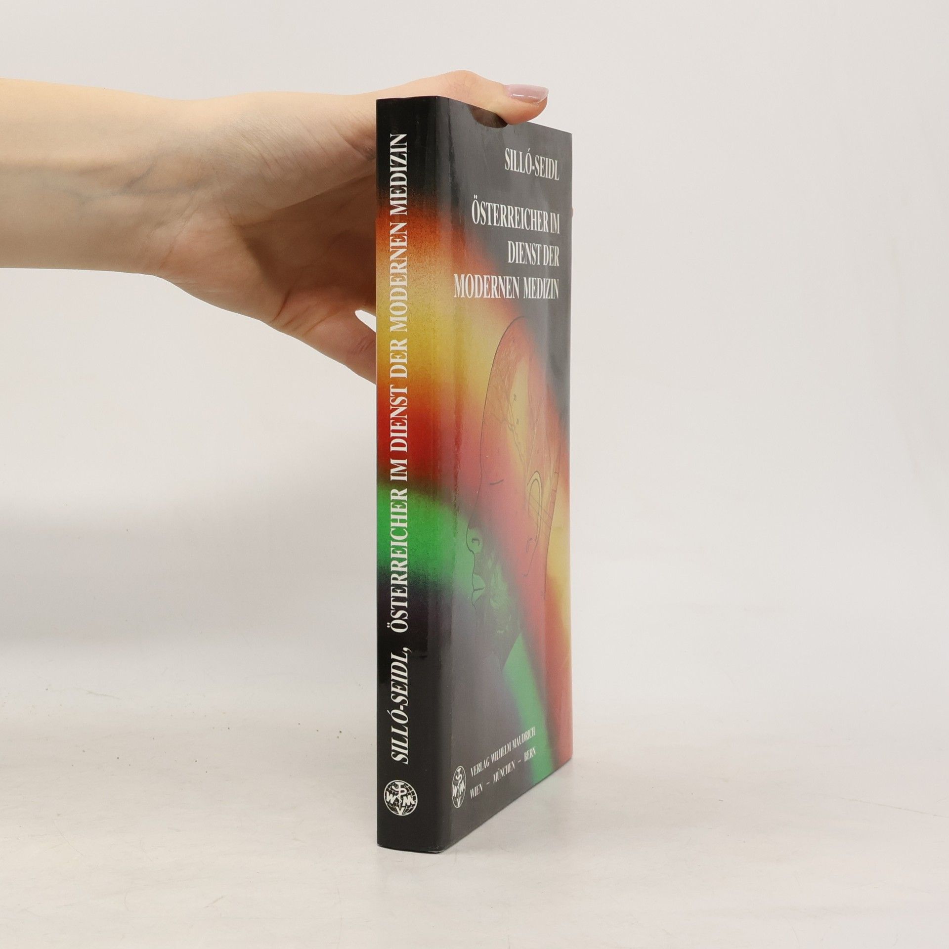 Georg Silló-Seidl Österreicher im Dienst der modernen Medizin