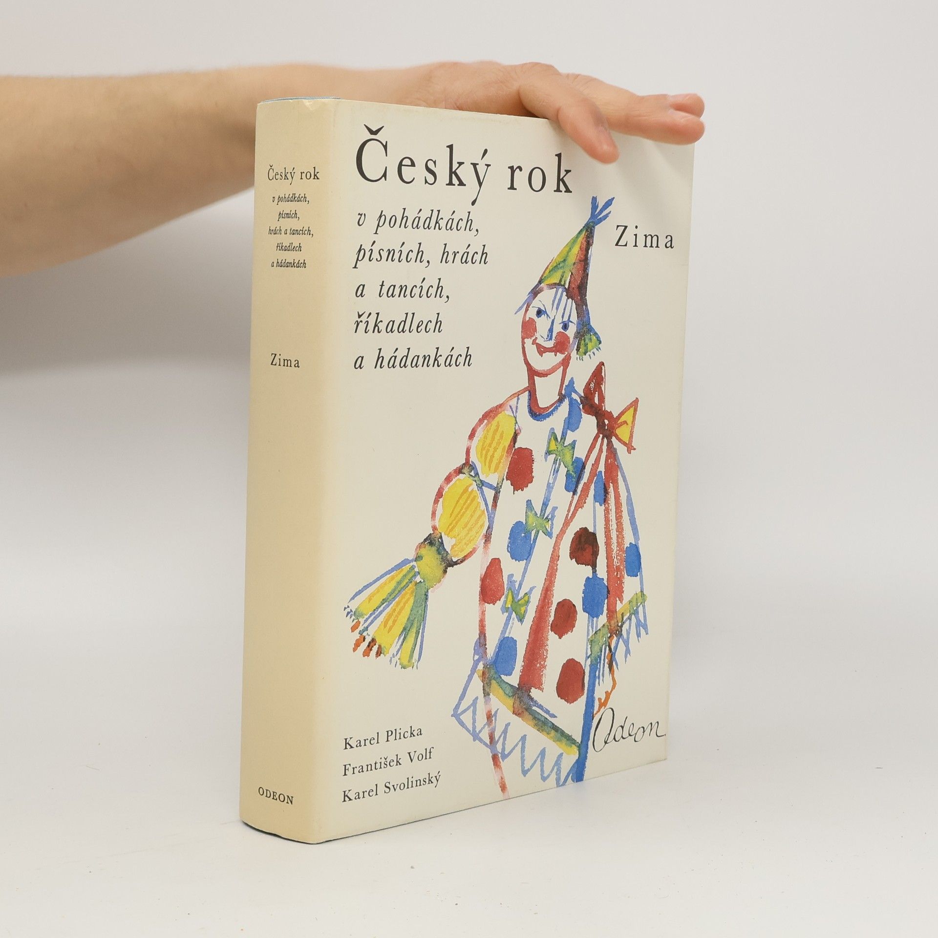 Karel Plicka Český rok v pohádkách, písních, hrách a tancích, říkadlech a hádankách. Čtvrtý díl. Zima