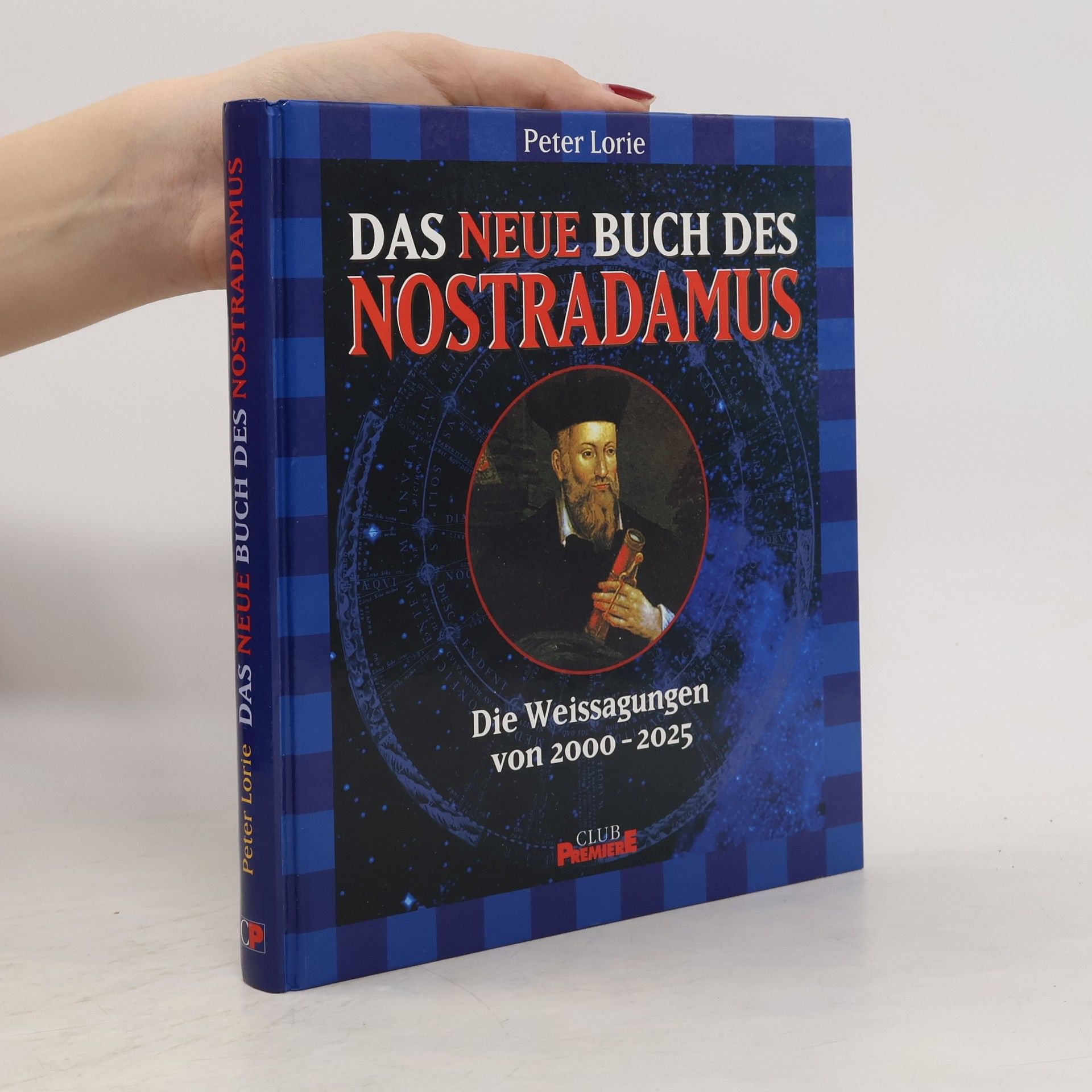 Das neue Buch des Nostradamus