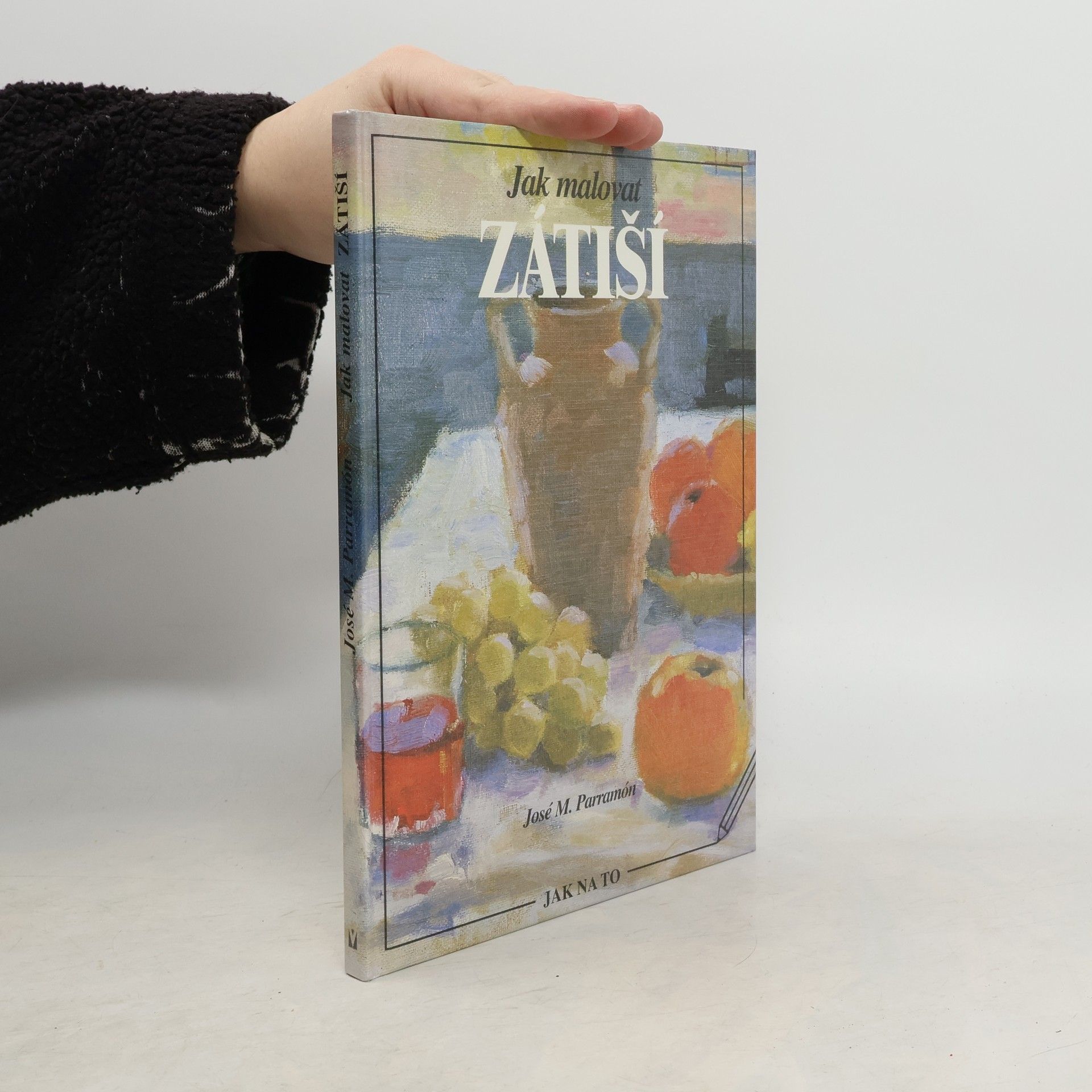 José María Parramón Vilasaló Jak malovat zátiší