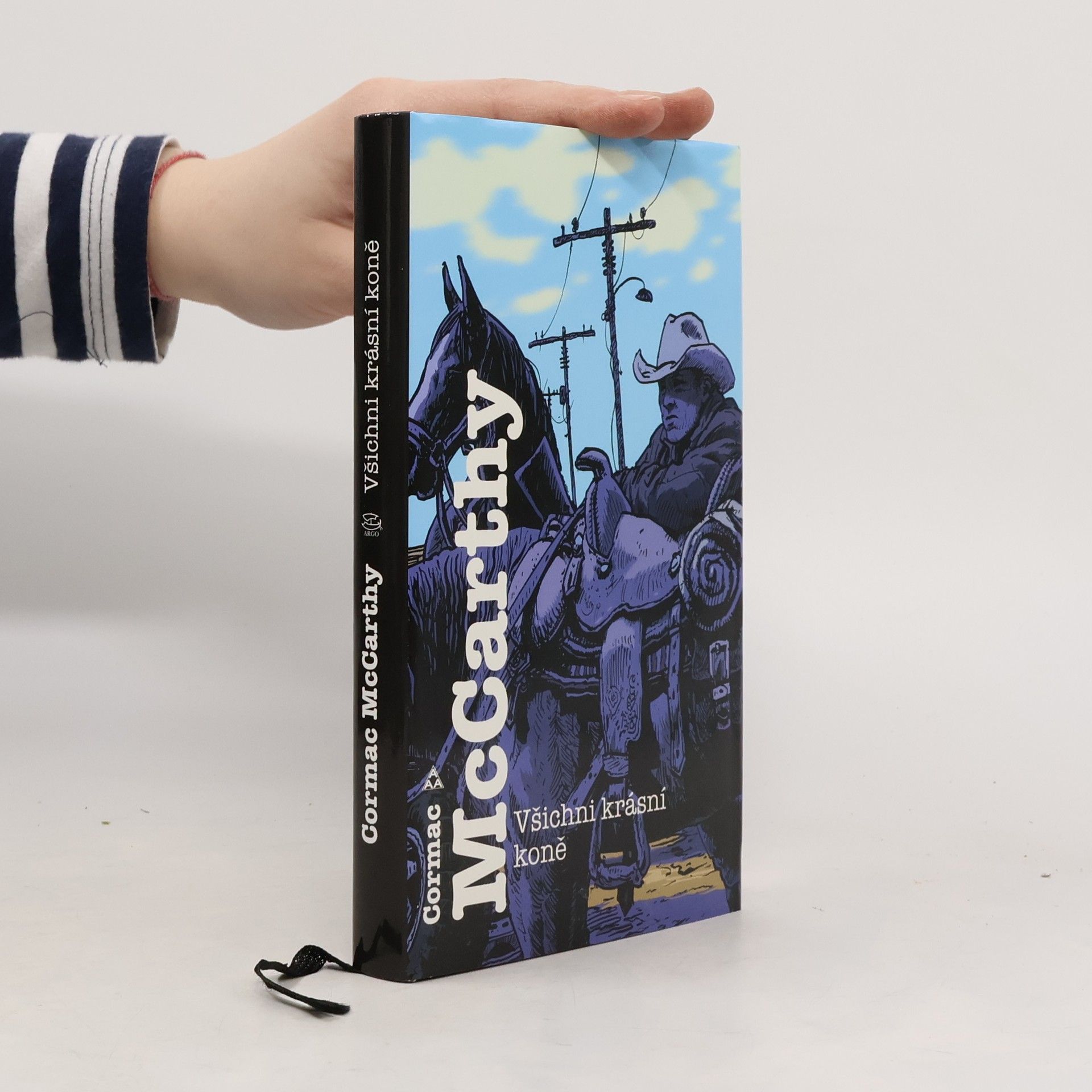 Cormac McCarthy Všichni krásní koně