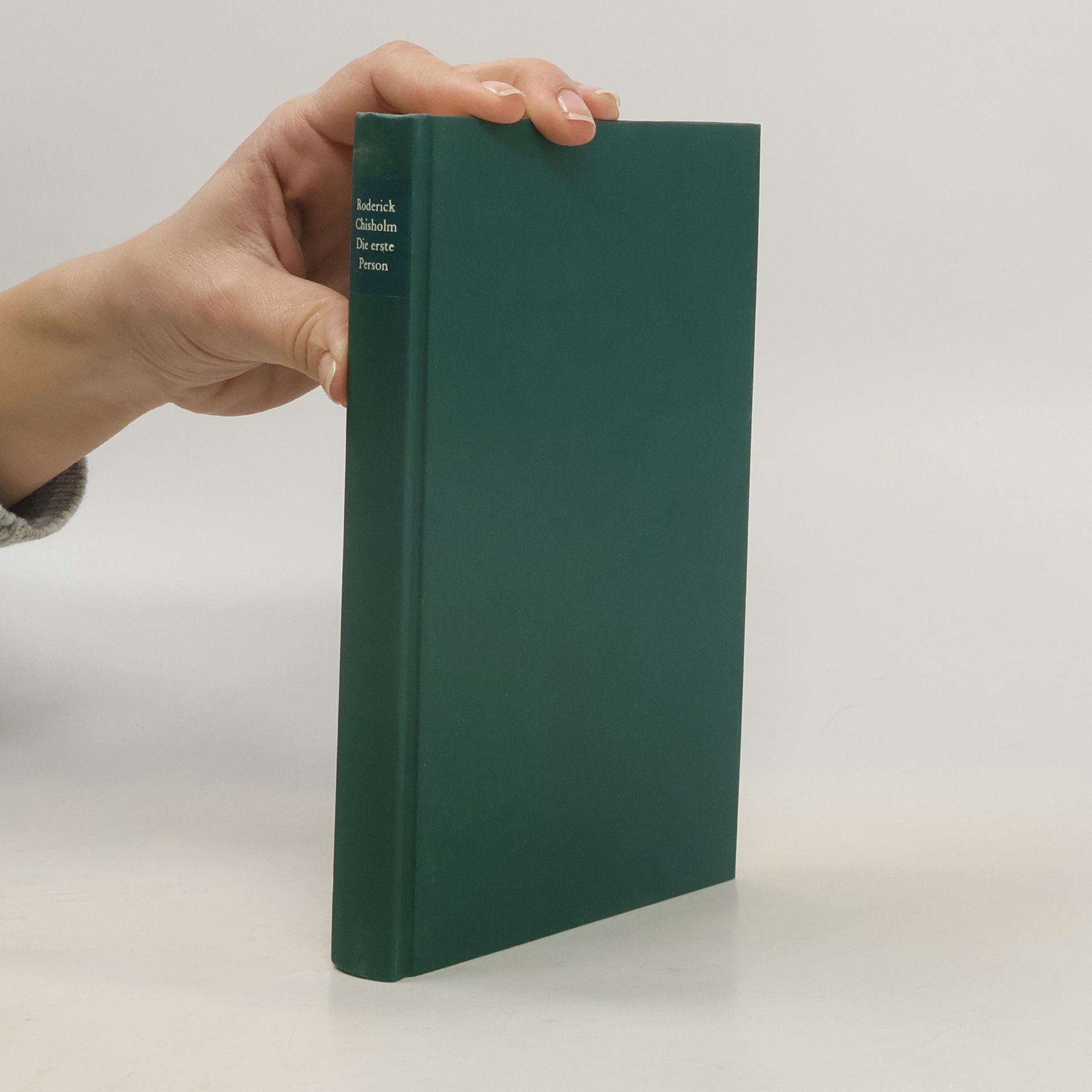 Roderick Chisholm Die erste Person