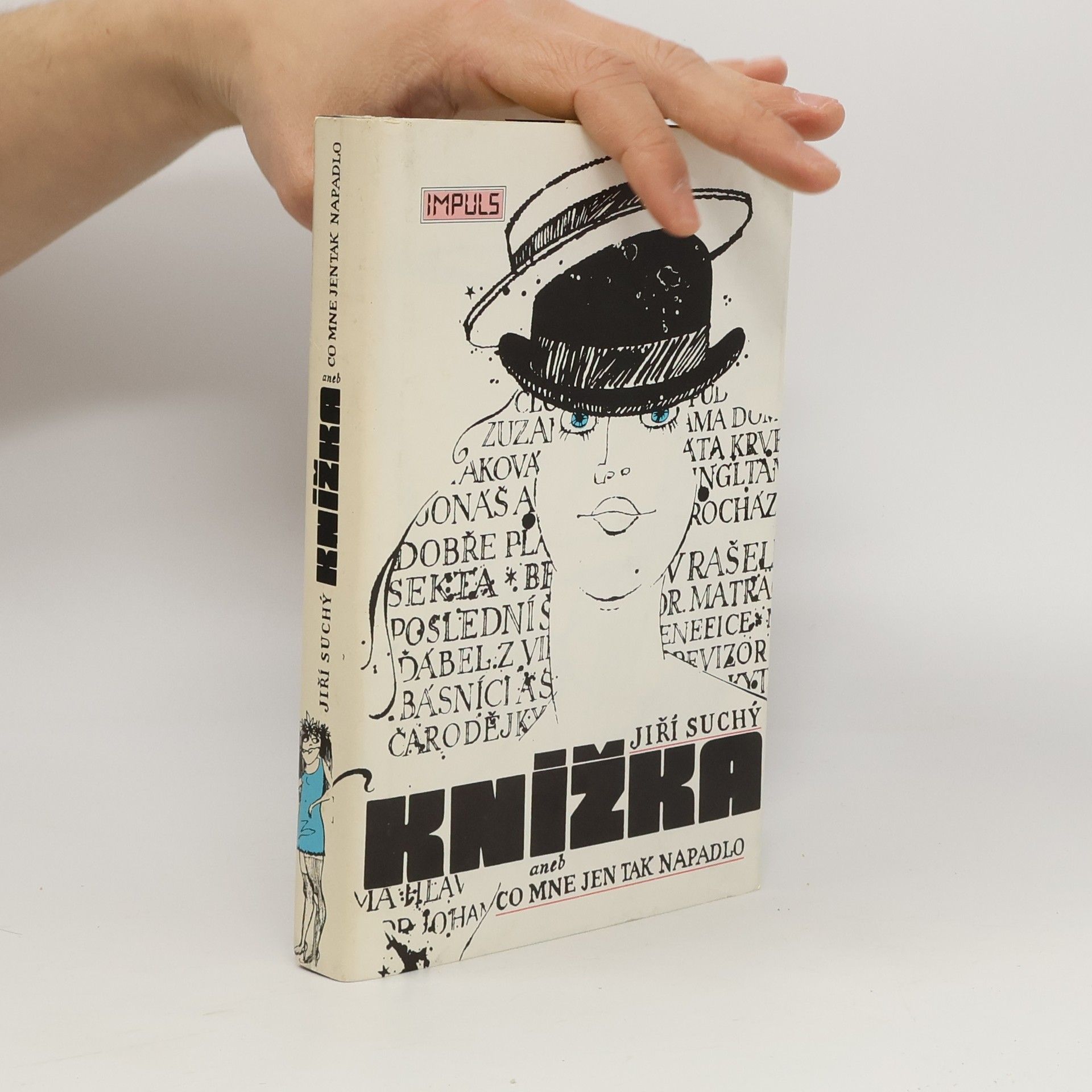 Jiří Suchý Knížka aneb Co mne jen tak napadlo