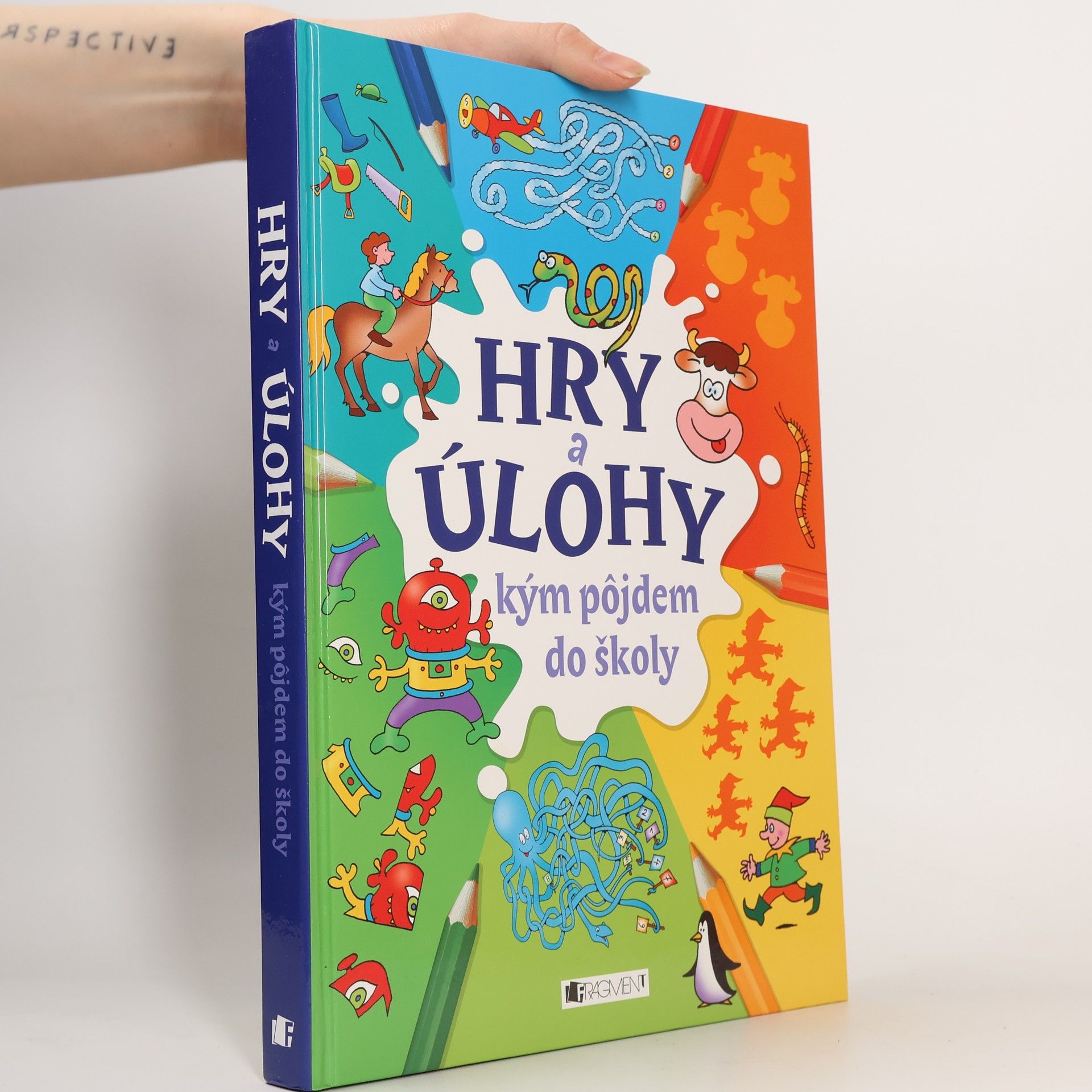 Collectif d'auteurs Hry a úlohy kým pôjdem do školy