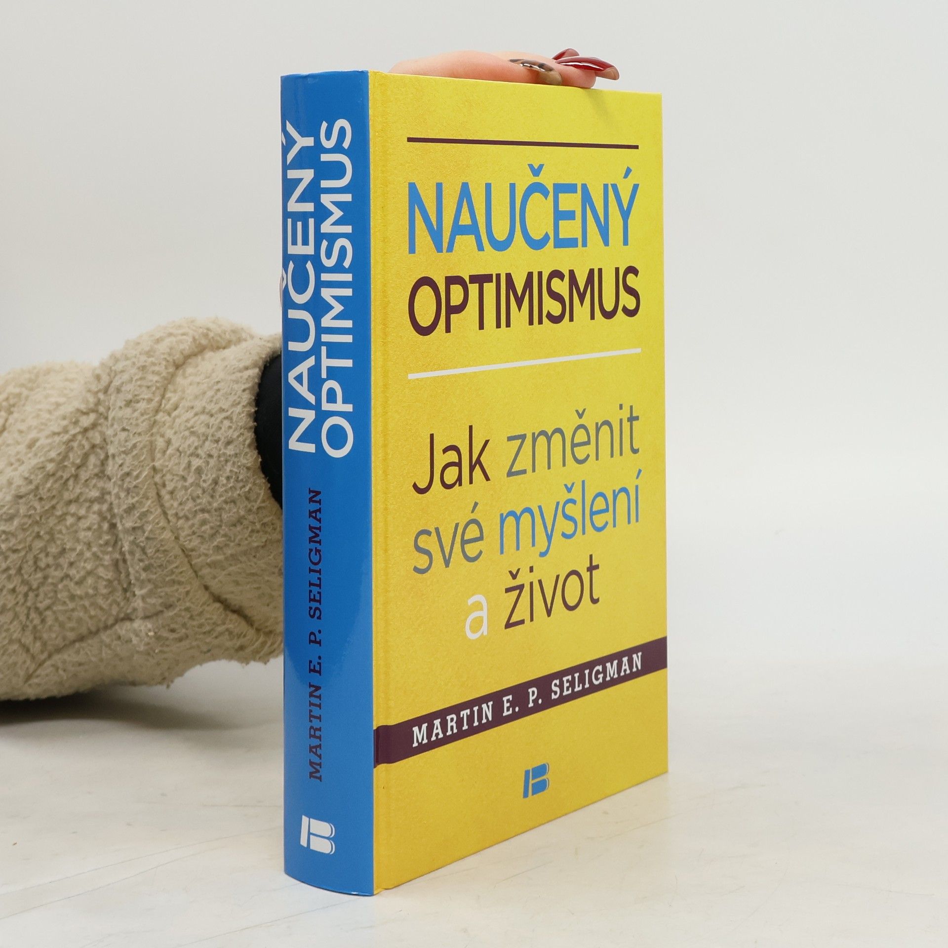 Martin E. P. Seligman Naučený optimismus