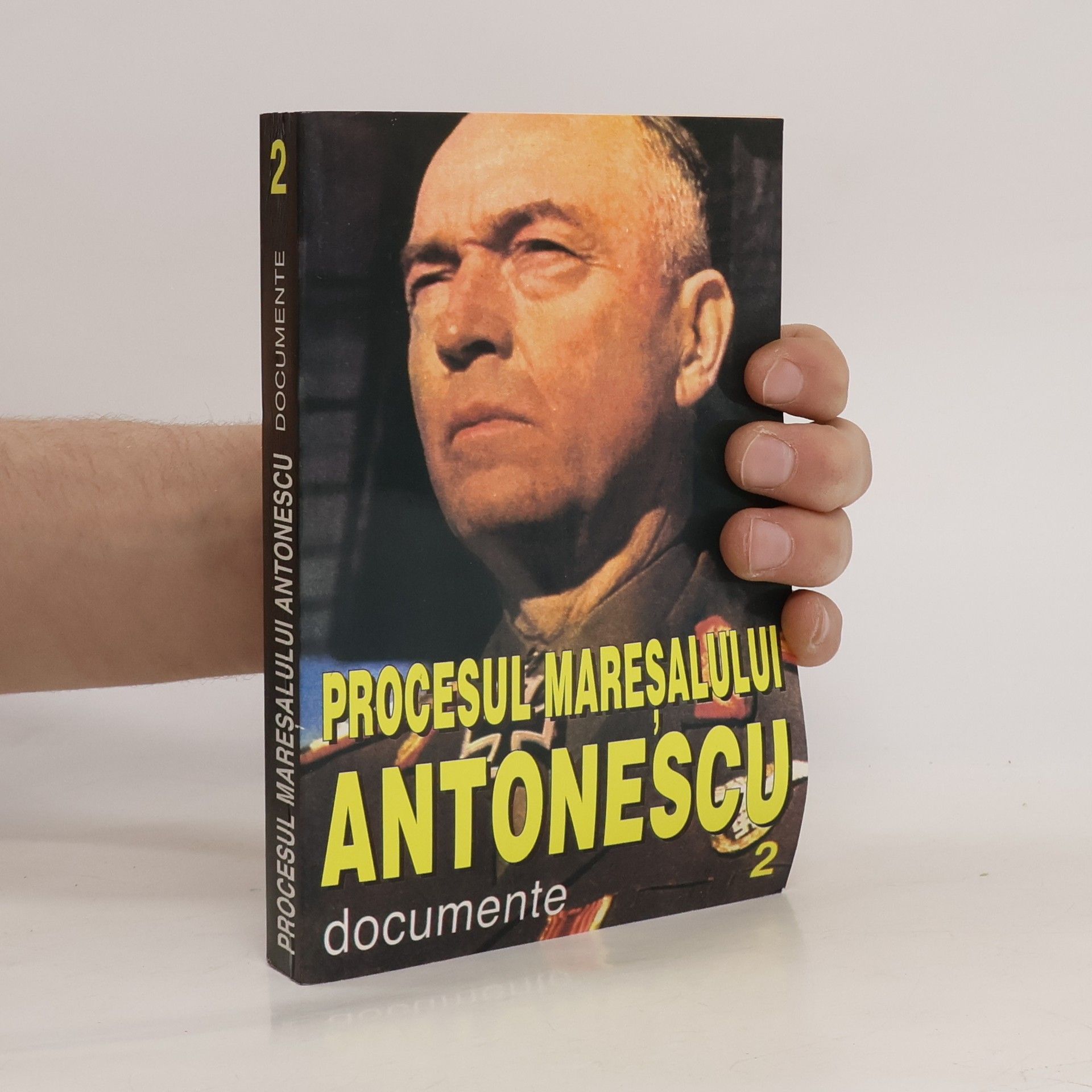 Marcel-Dumitru Ciucă Procesul Maresalului Antonescu 2. Documente