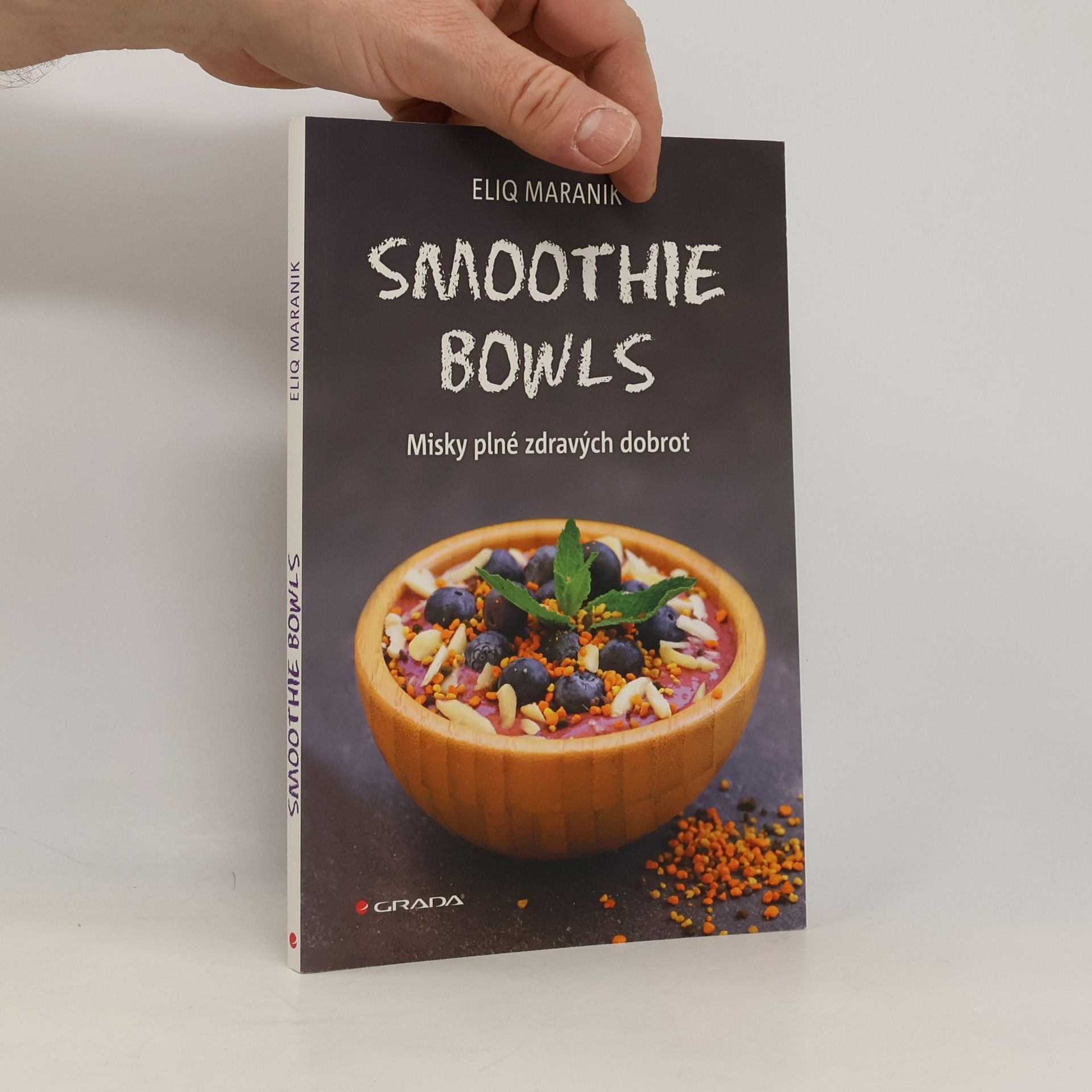 Eliq Maranik Smoothie bowls: Misky plné zdravých dobrot