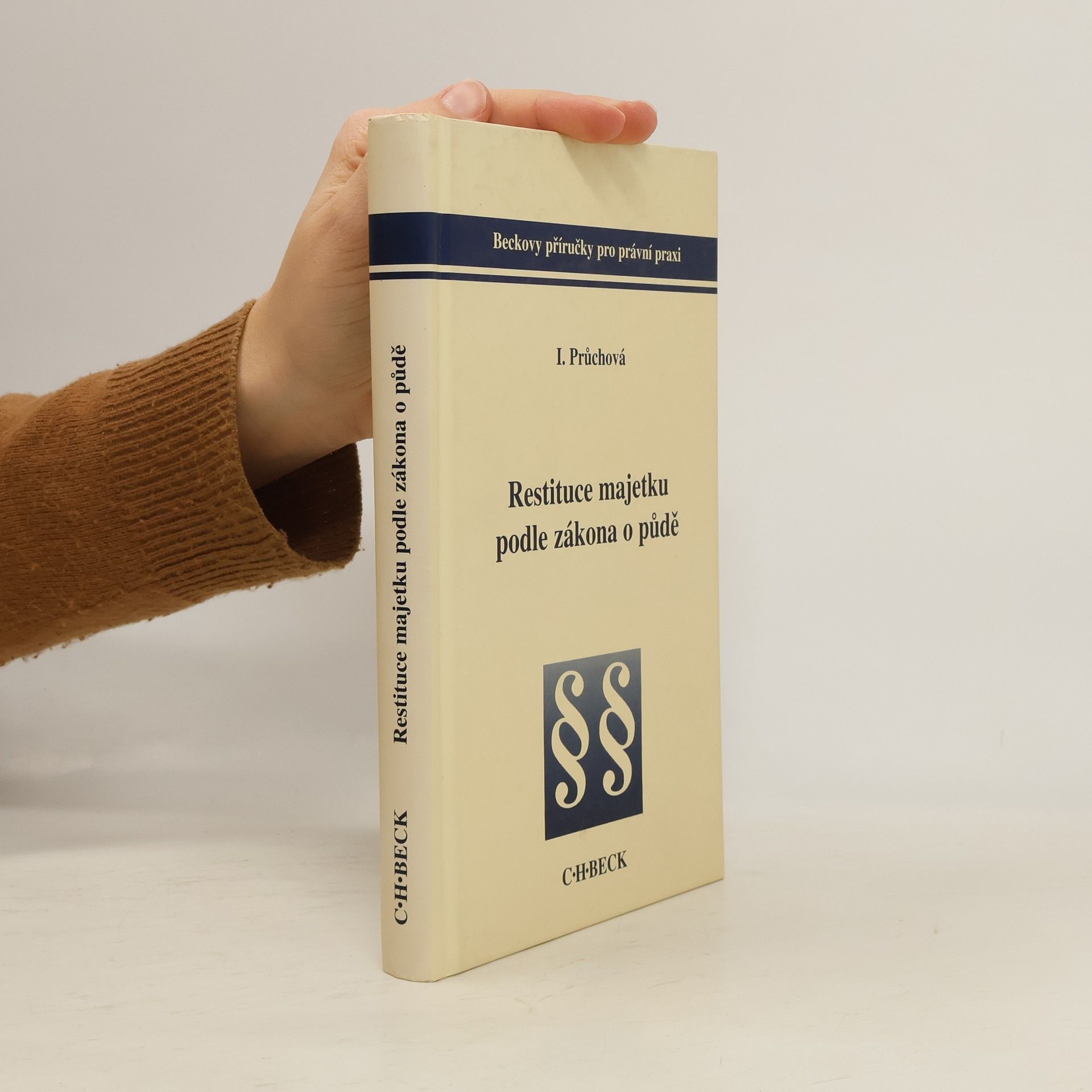 Ivana Průchová Restituce majetku podle zákona o půdě