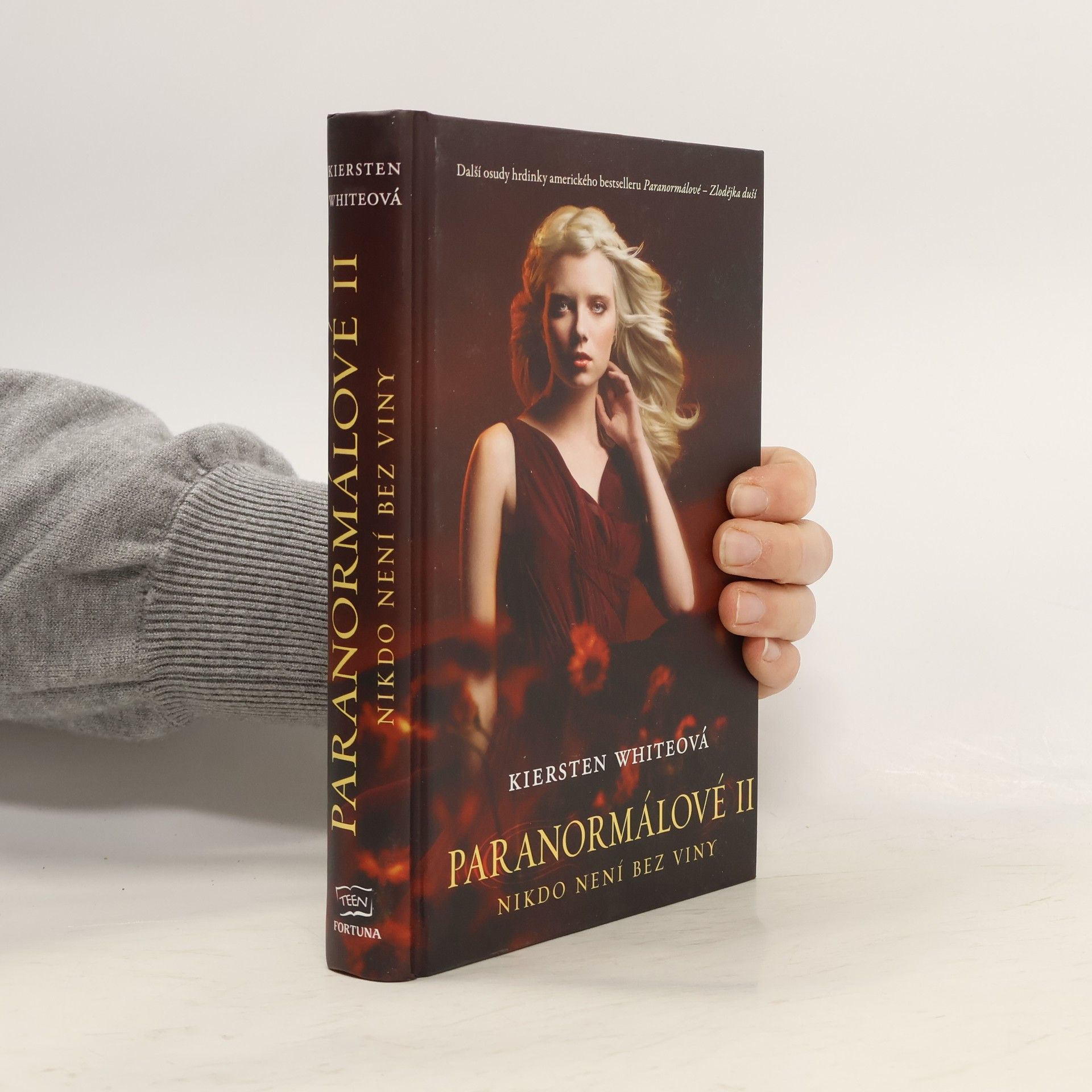 Kiersten White Paranormálové II. Nikdo není bez viny