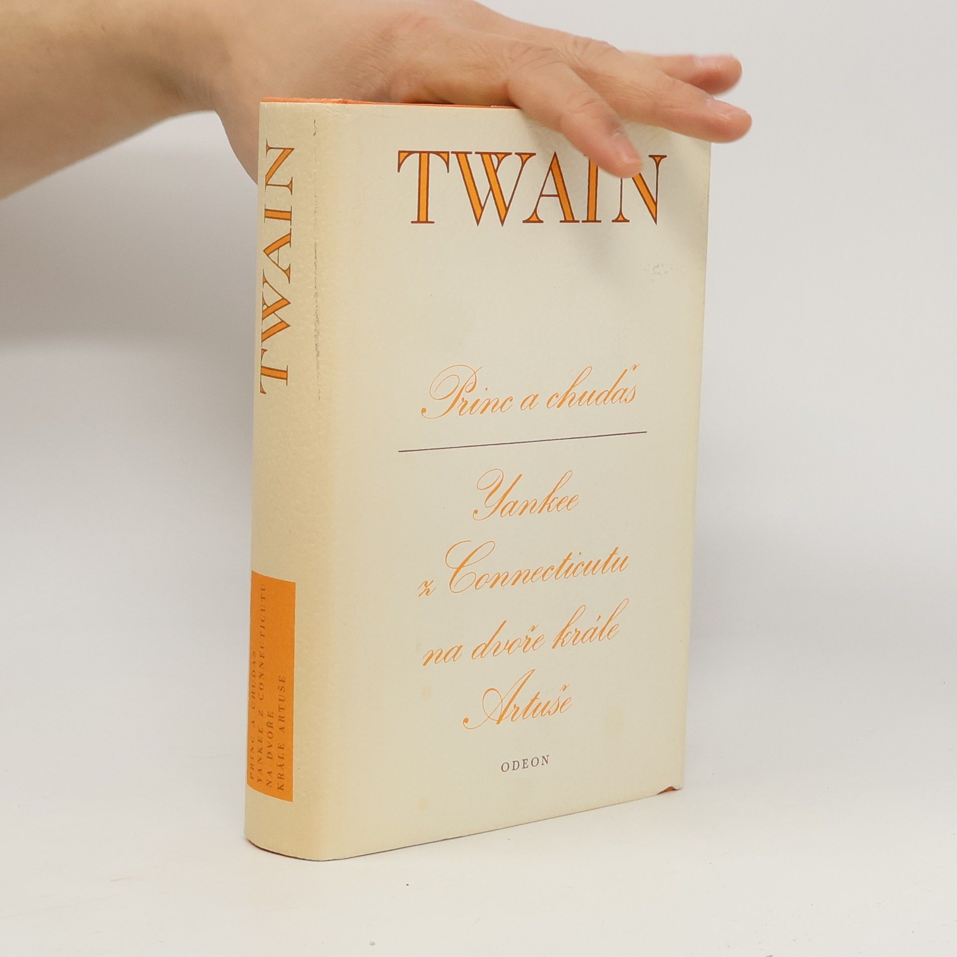 Mark Twain Princ a chuďas. Yankee z Connecticutu na dvoře krále Artuše