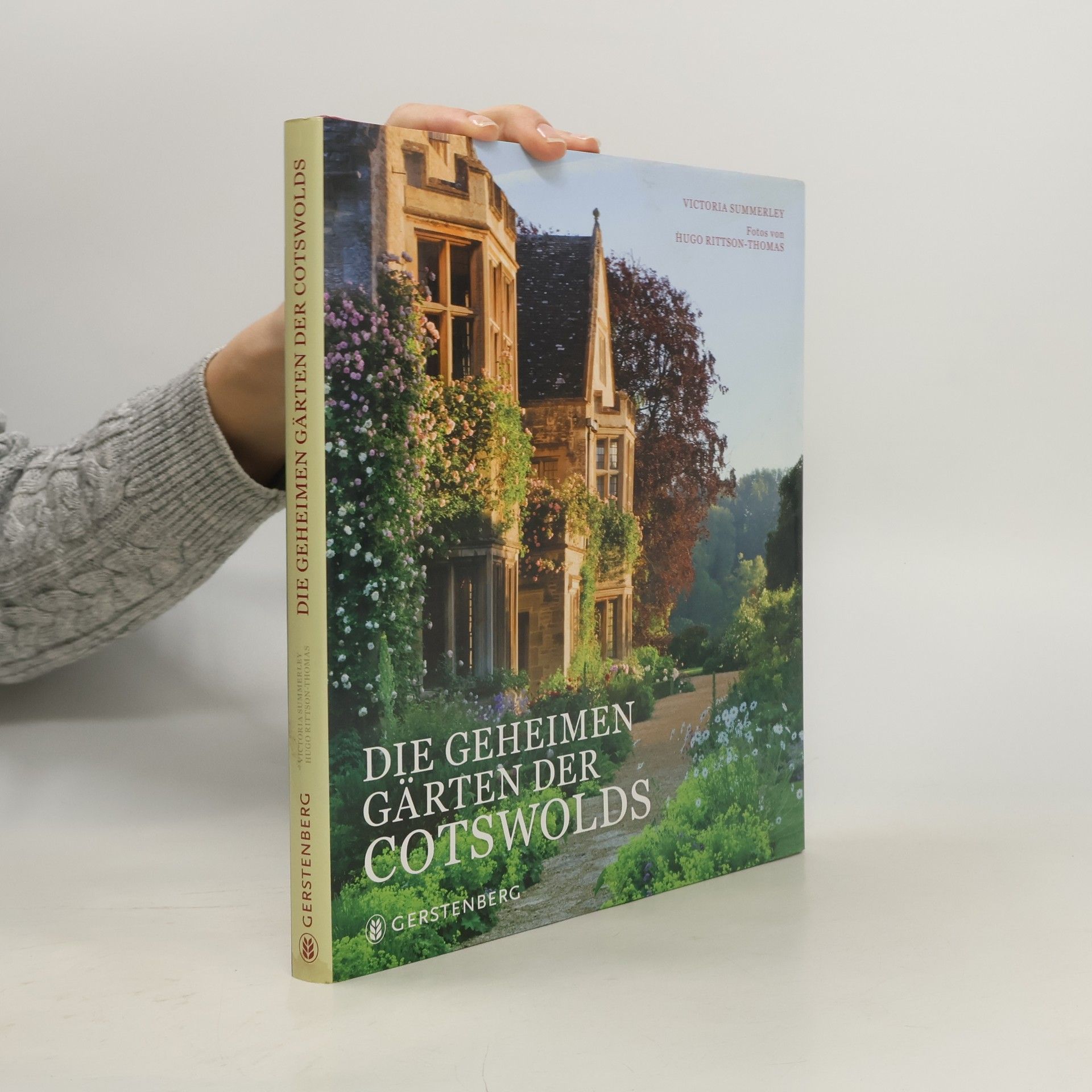 Victoria Summerley Die geheimen Gärten der Cotswolds