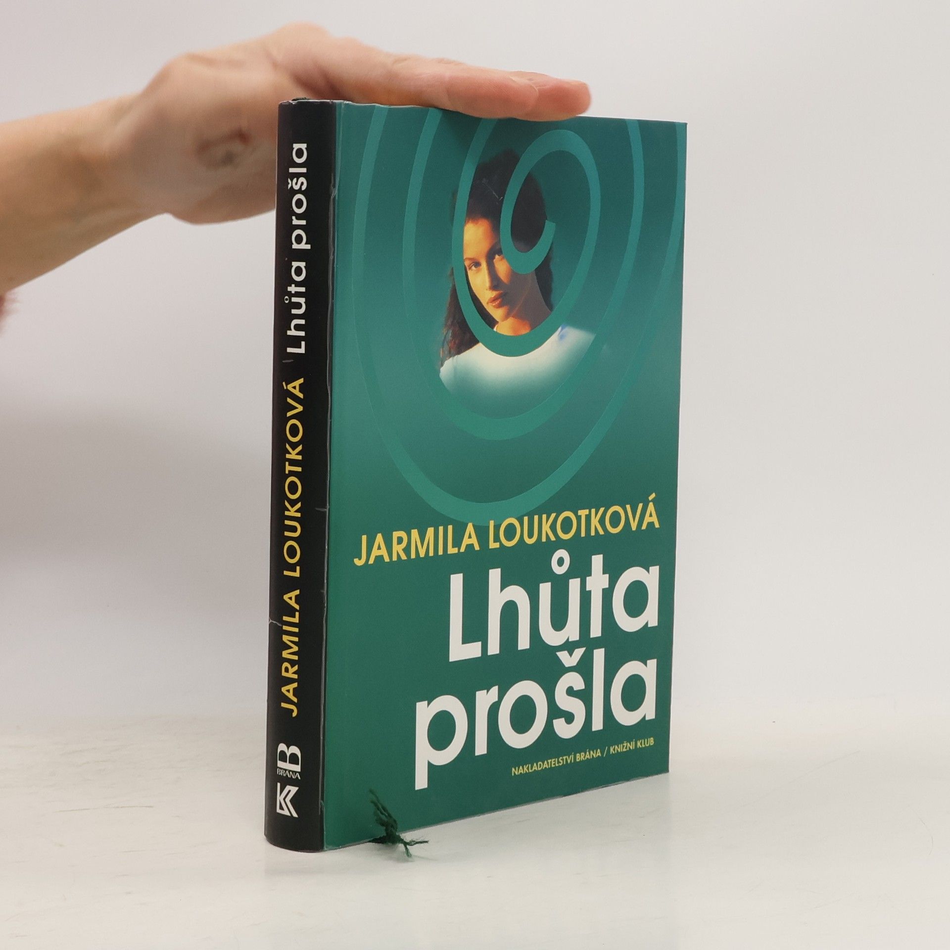 Jarmila Loukotková Lhůta prošla