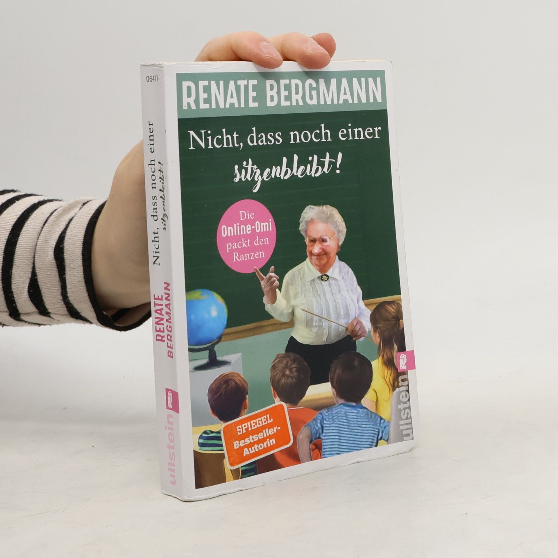 Renate Bergmann Nicht, dass noch einer sitzenbleibt! (Die Online-Omi 19)