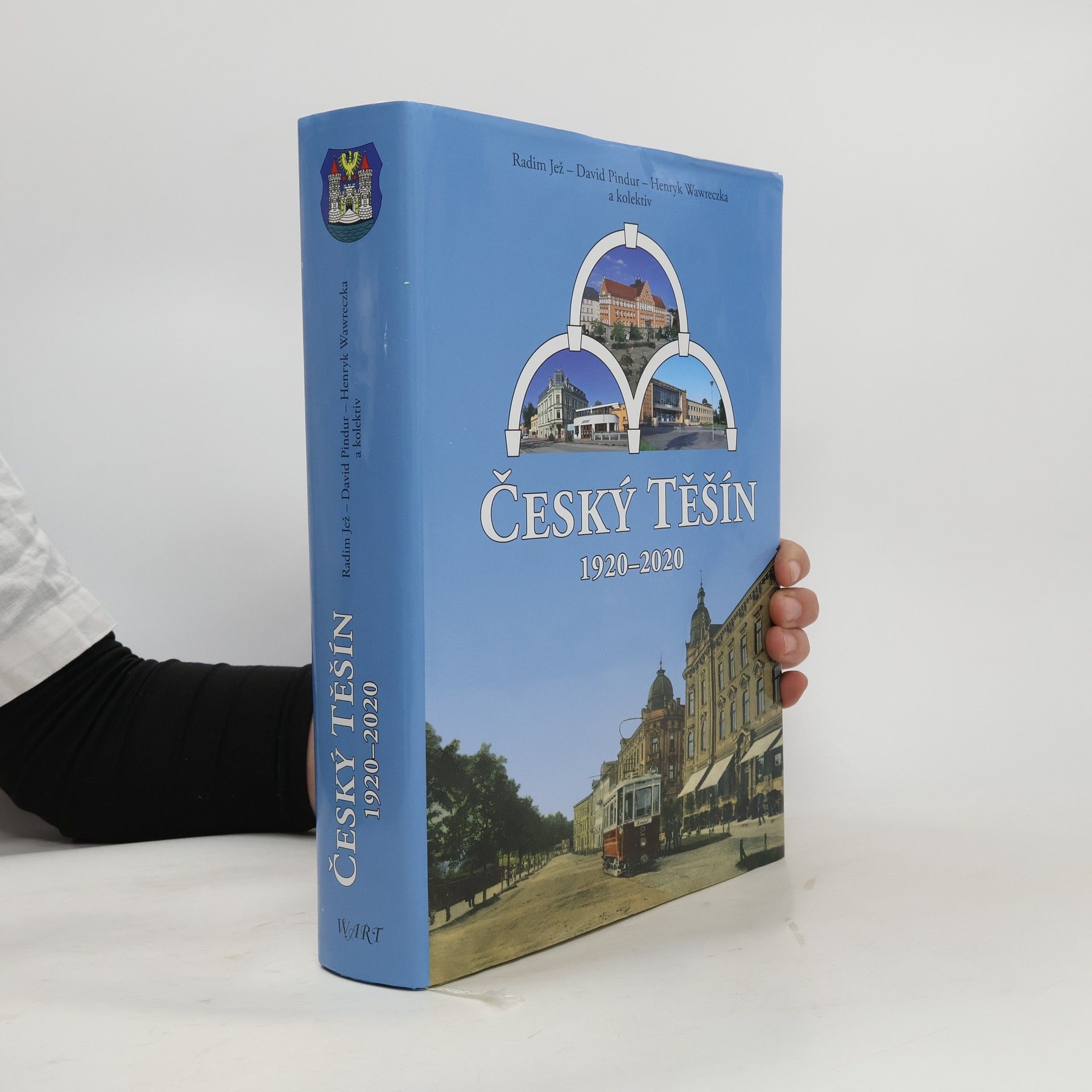 Radim Jež Český Těšín 1920-2020