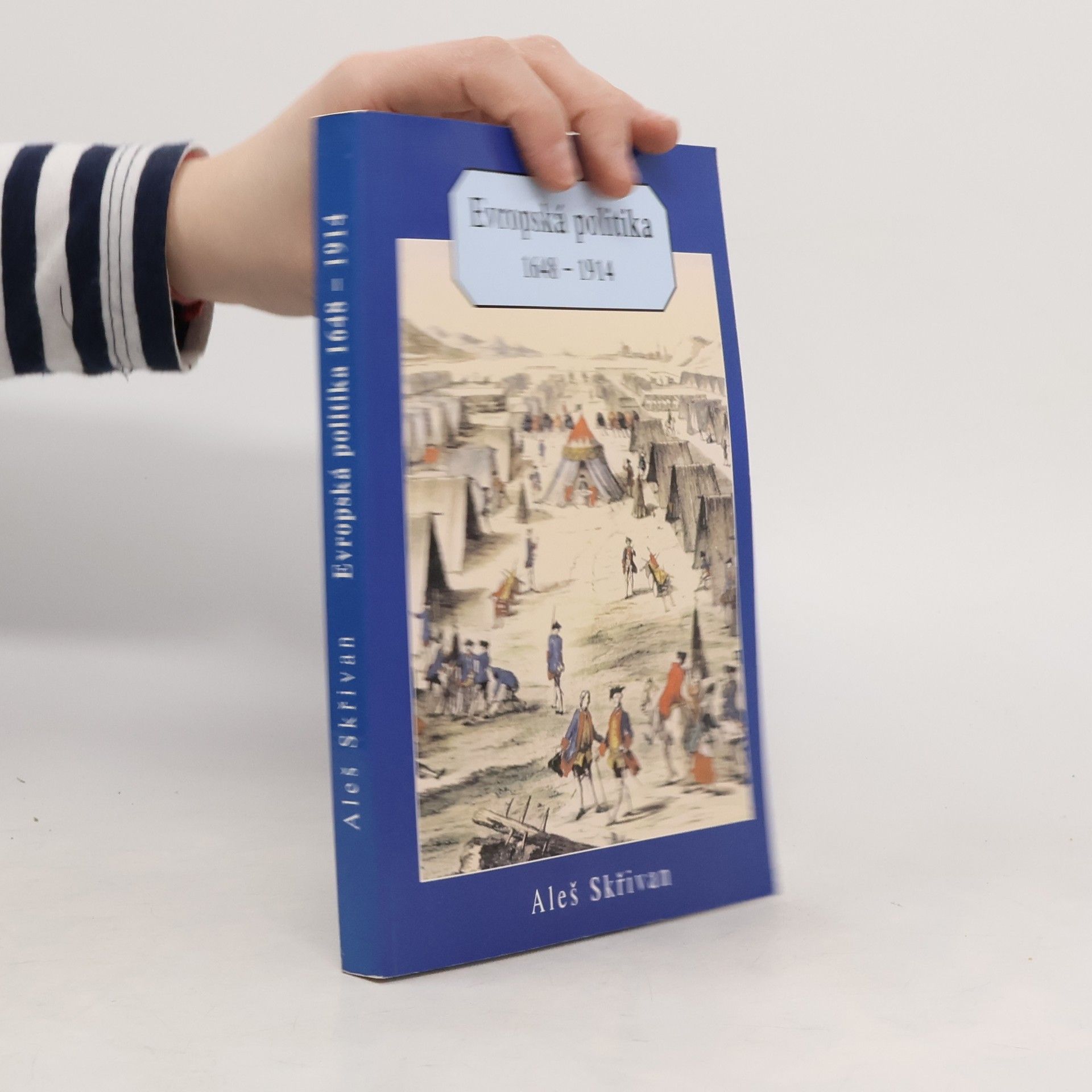 Aleš Skřivan Evropská politika 1648-1914