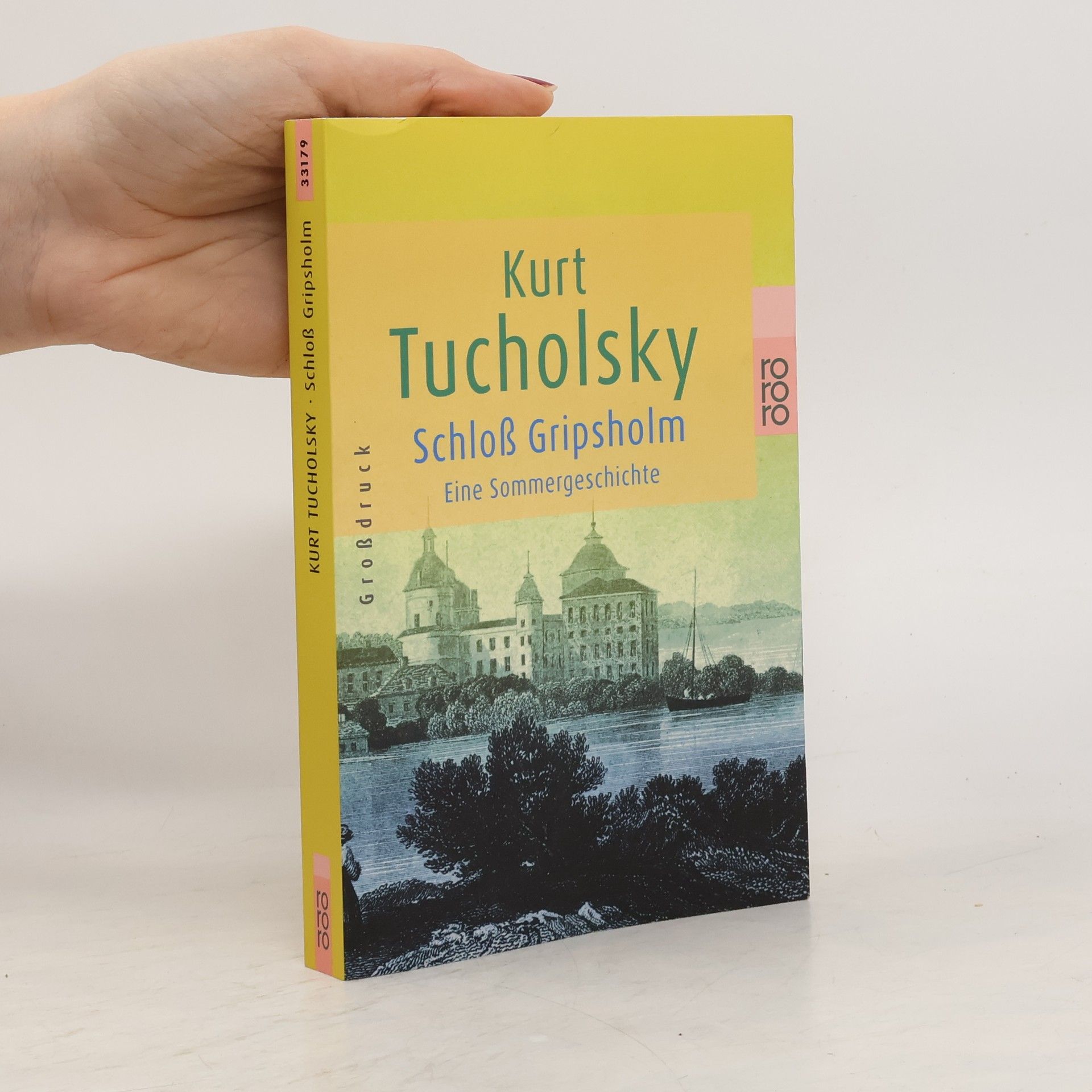 Kurt Tucholsky Schloß Gripsholm, Großdruck