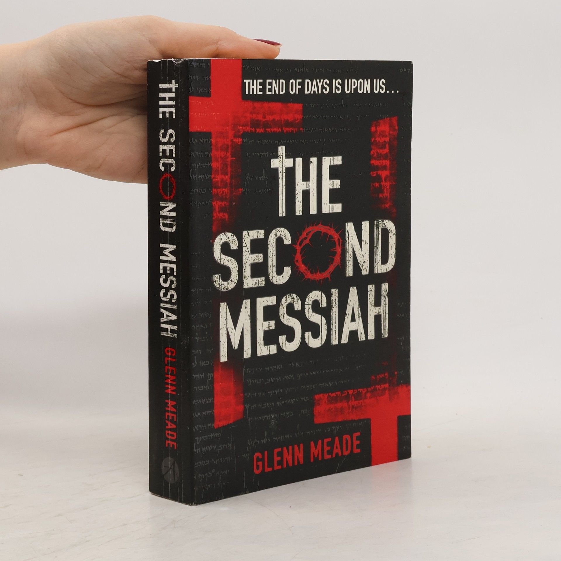 Glenn Meade The Second Messiah