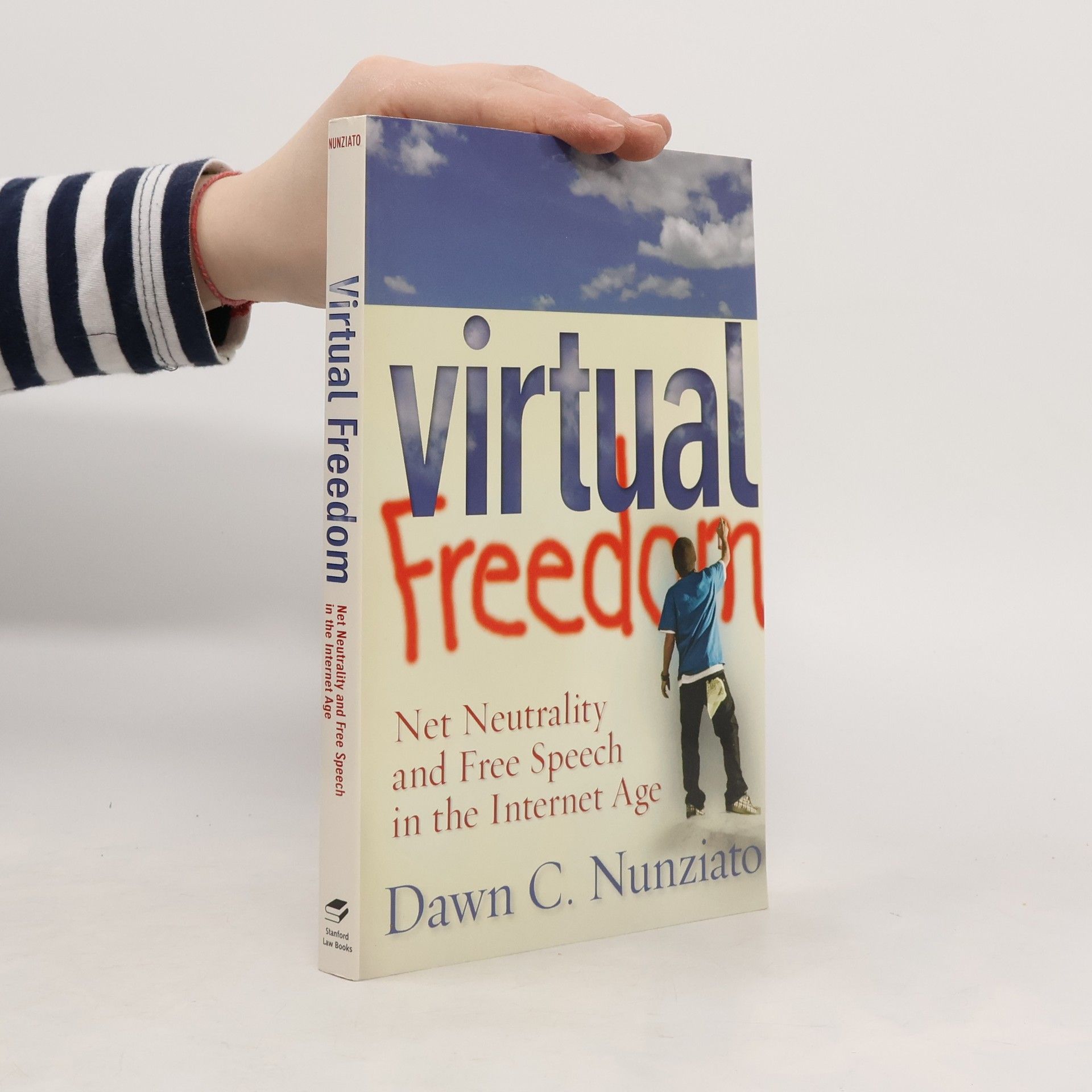 Dawn C. Nunziato Virtual Freedom
