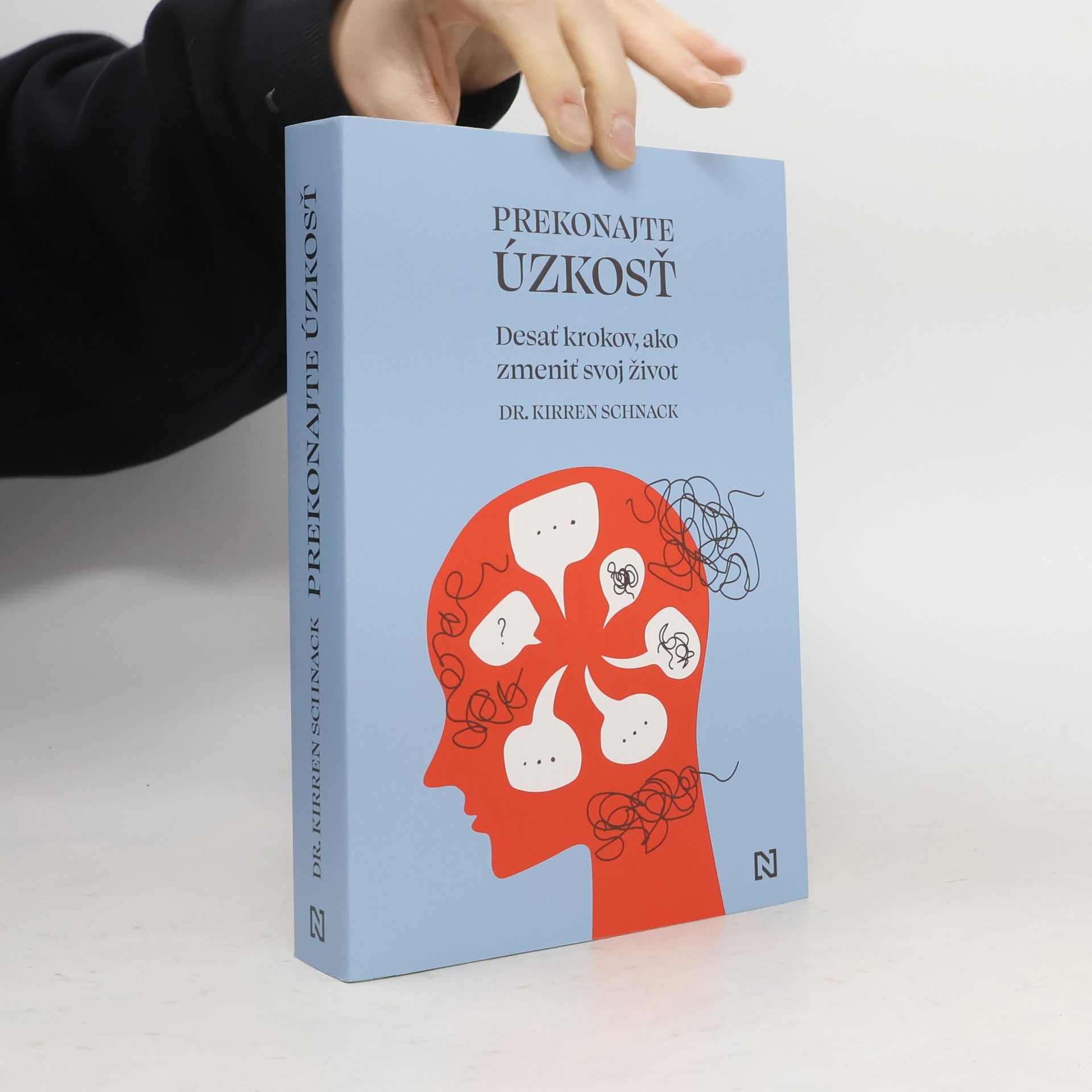 Kirren Schnack Prekonajte úzkosť