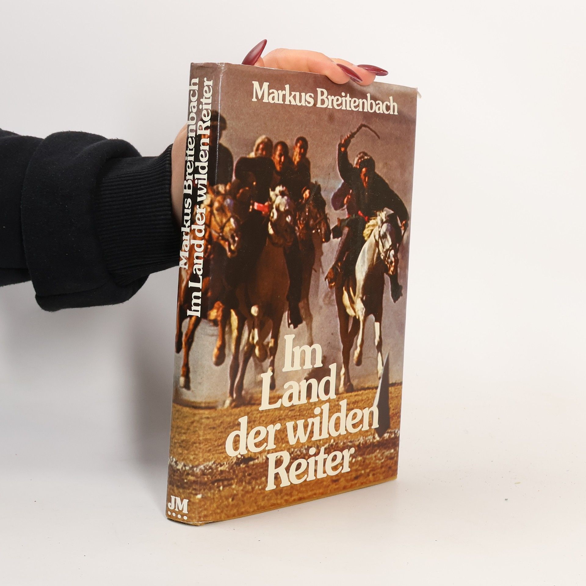 Markus Breitenbach Im Land der wilden Reiter