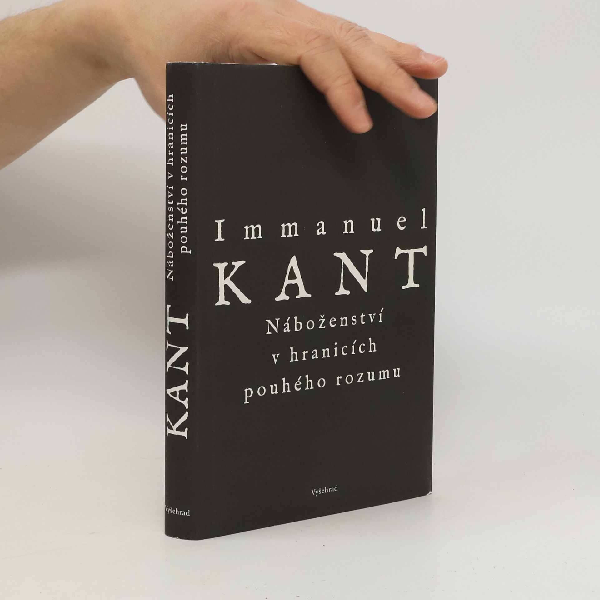 Immanuel Kant Náboženství v hranicích pouhého rozumu