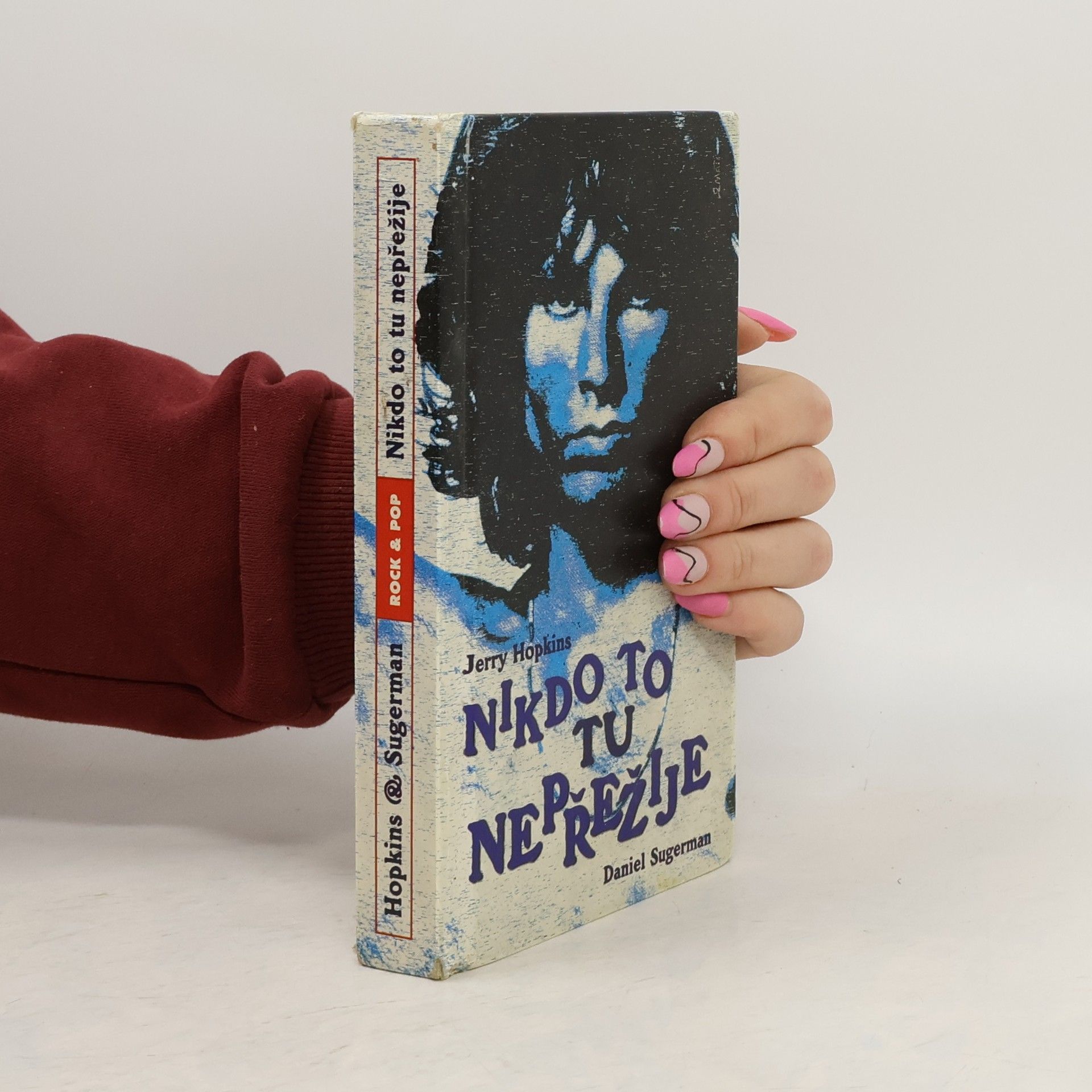 Jerry Hopkins Nikdo to tu nepřežije