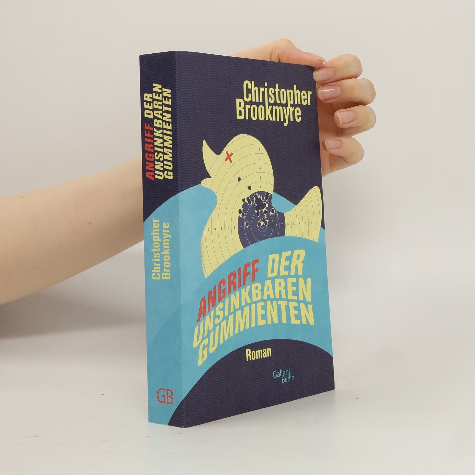 Christopher Brookmyre Angriff der unsinkbaren Gummienten