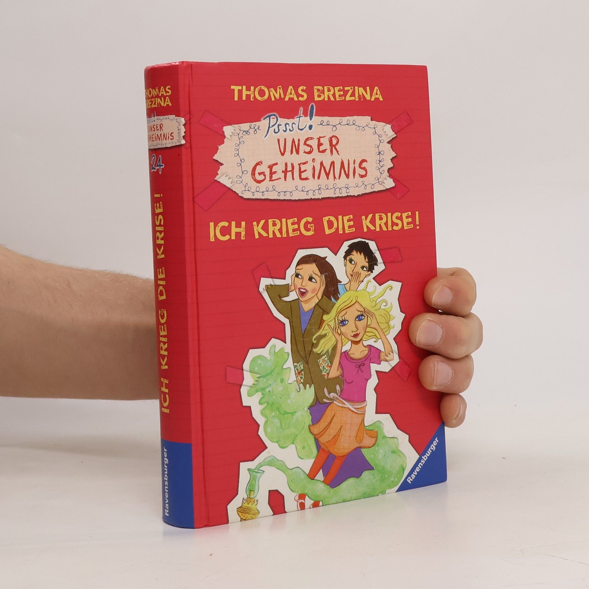 Thomas Brezina Pssst! Unser Geheimnis. Ich krieg die Krise!