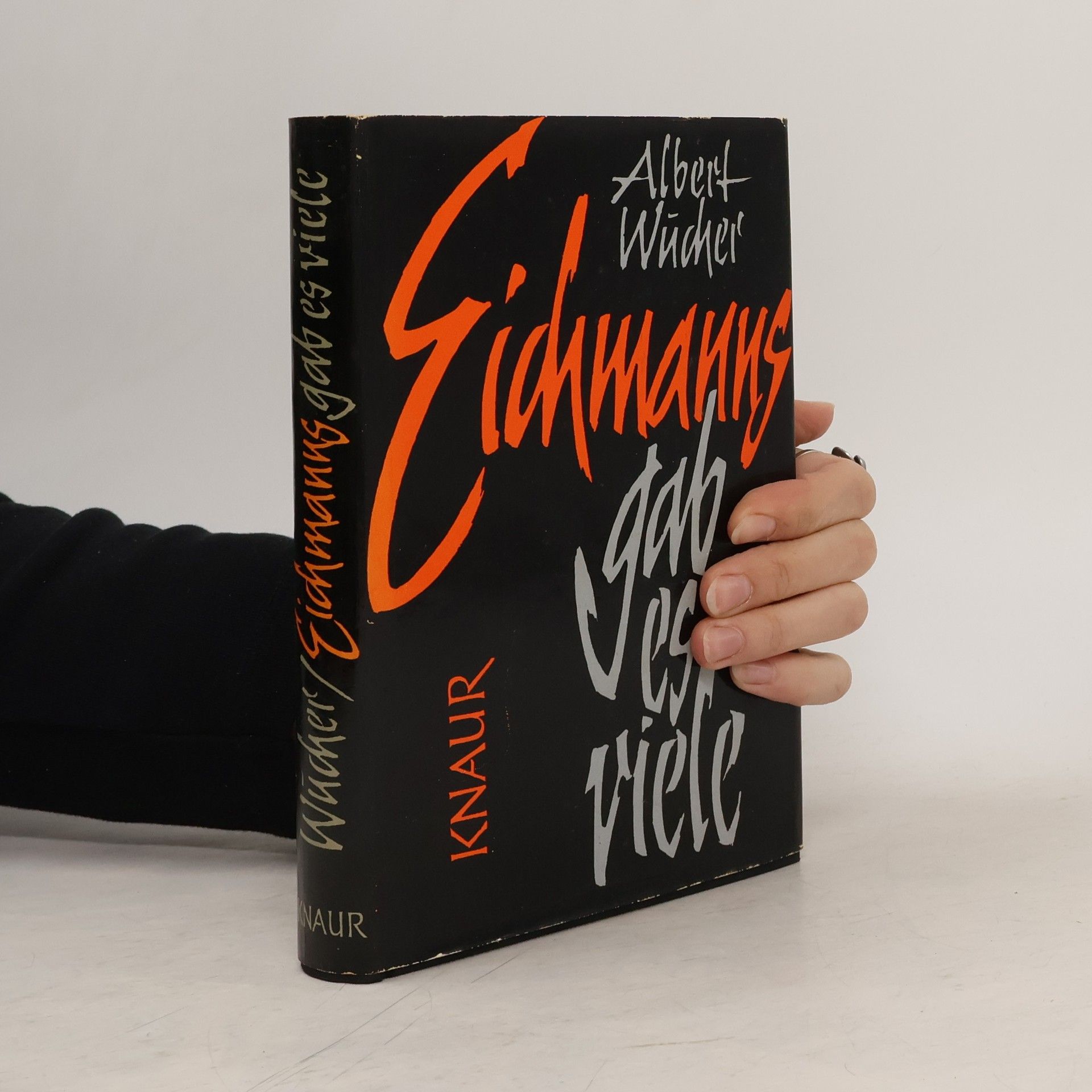 Albert Wucher Eichmann gab es viele