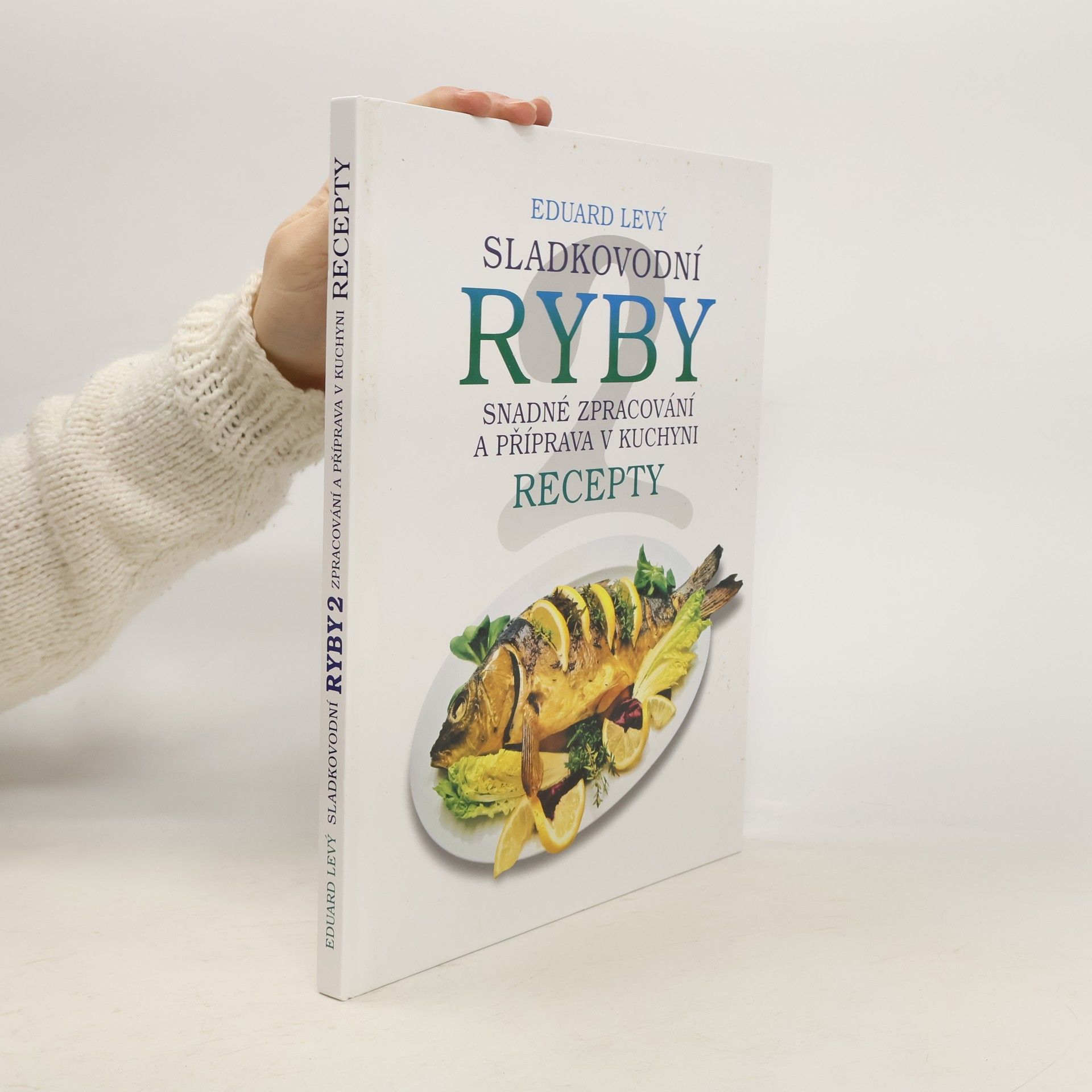 Ryby - snadné zpracování a příprava v kuchyni