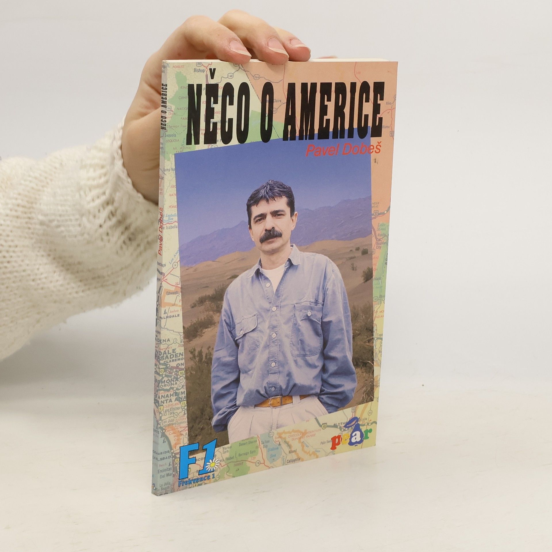 Pavel Dobeš Něco o Americe