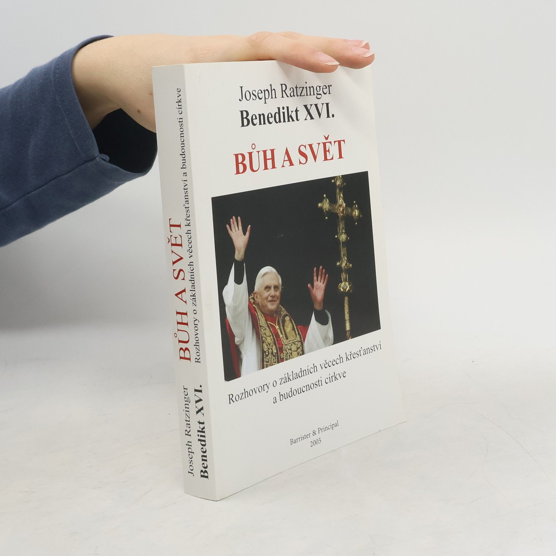 Benedict XVI Bůh a svět