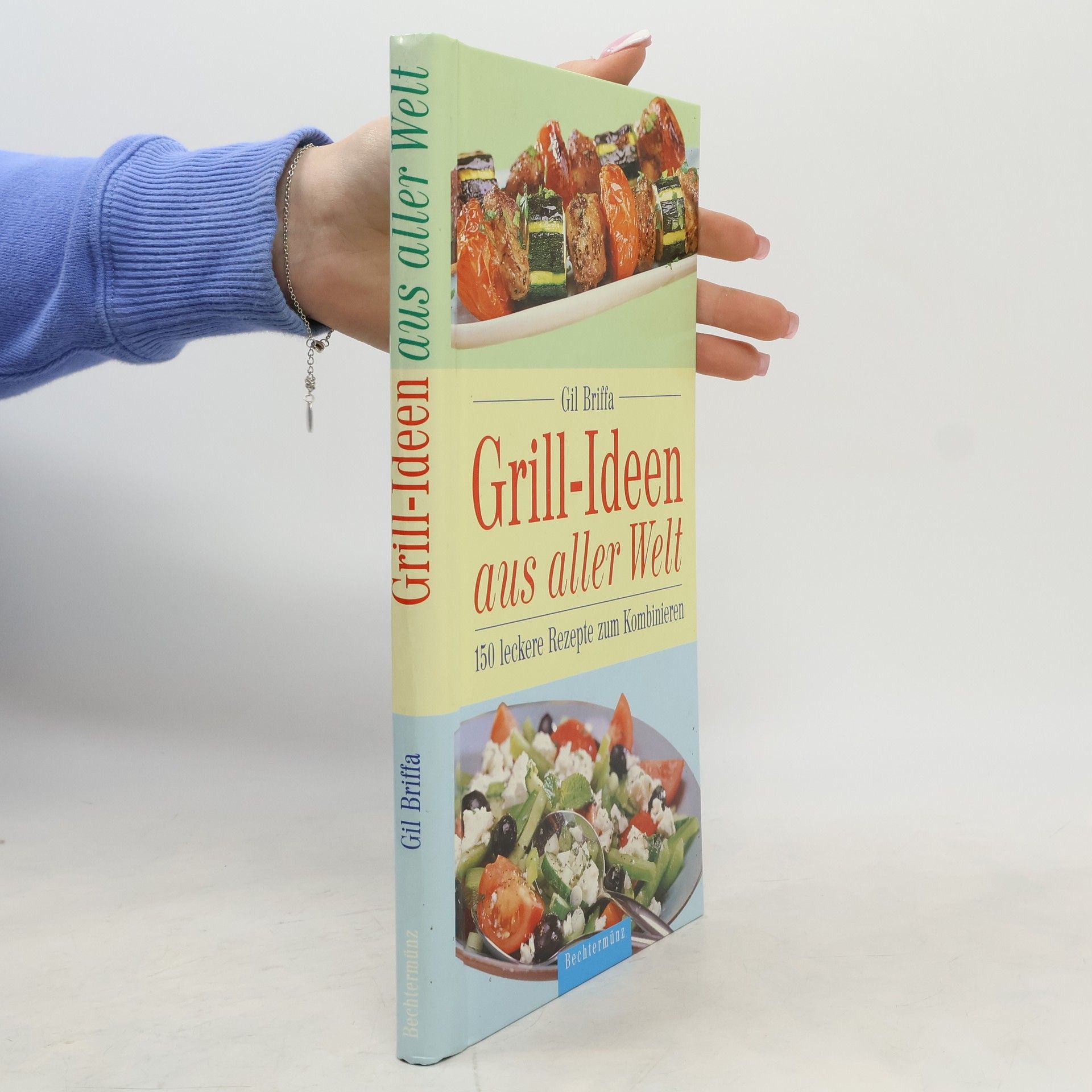 Gil Briffa Grill-Ideen aus aller Welt
