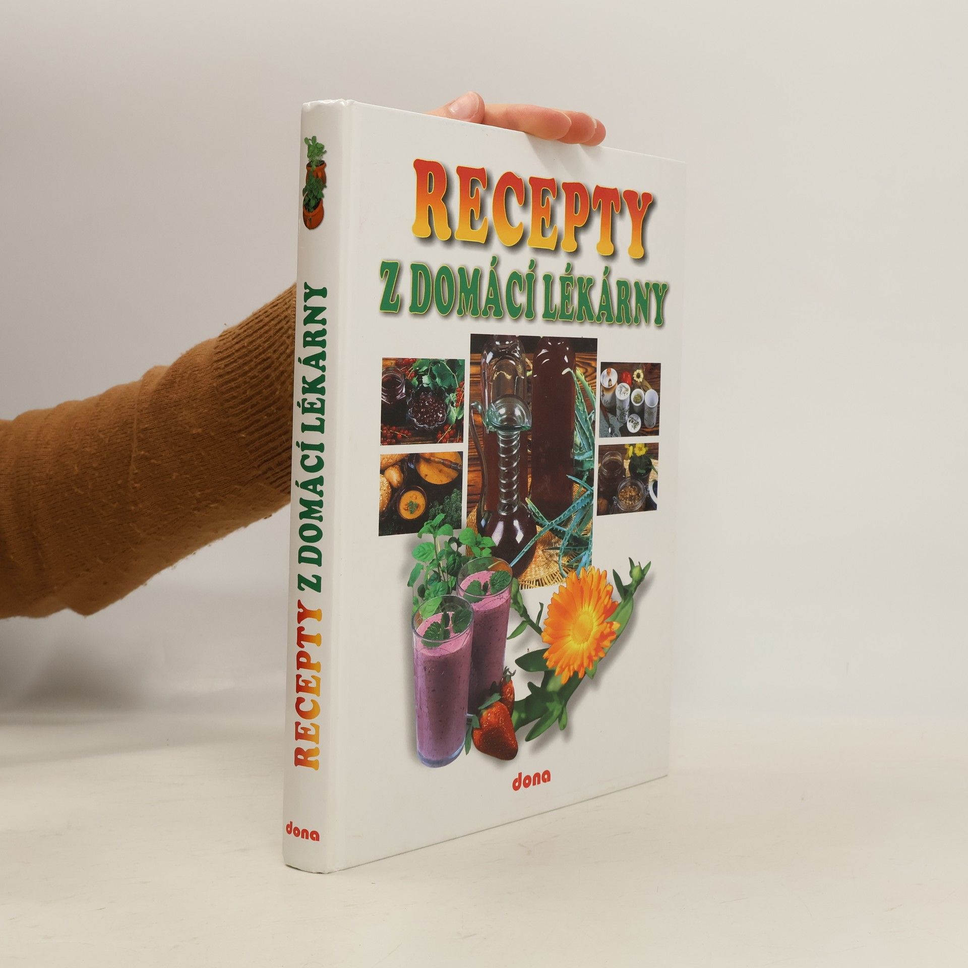 Vladimír Doležal Recepty z domácí lékárny