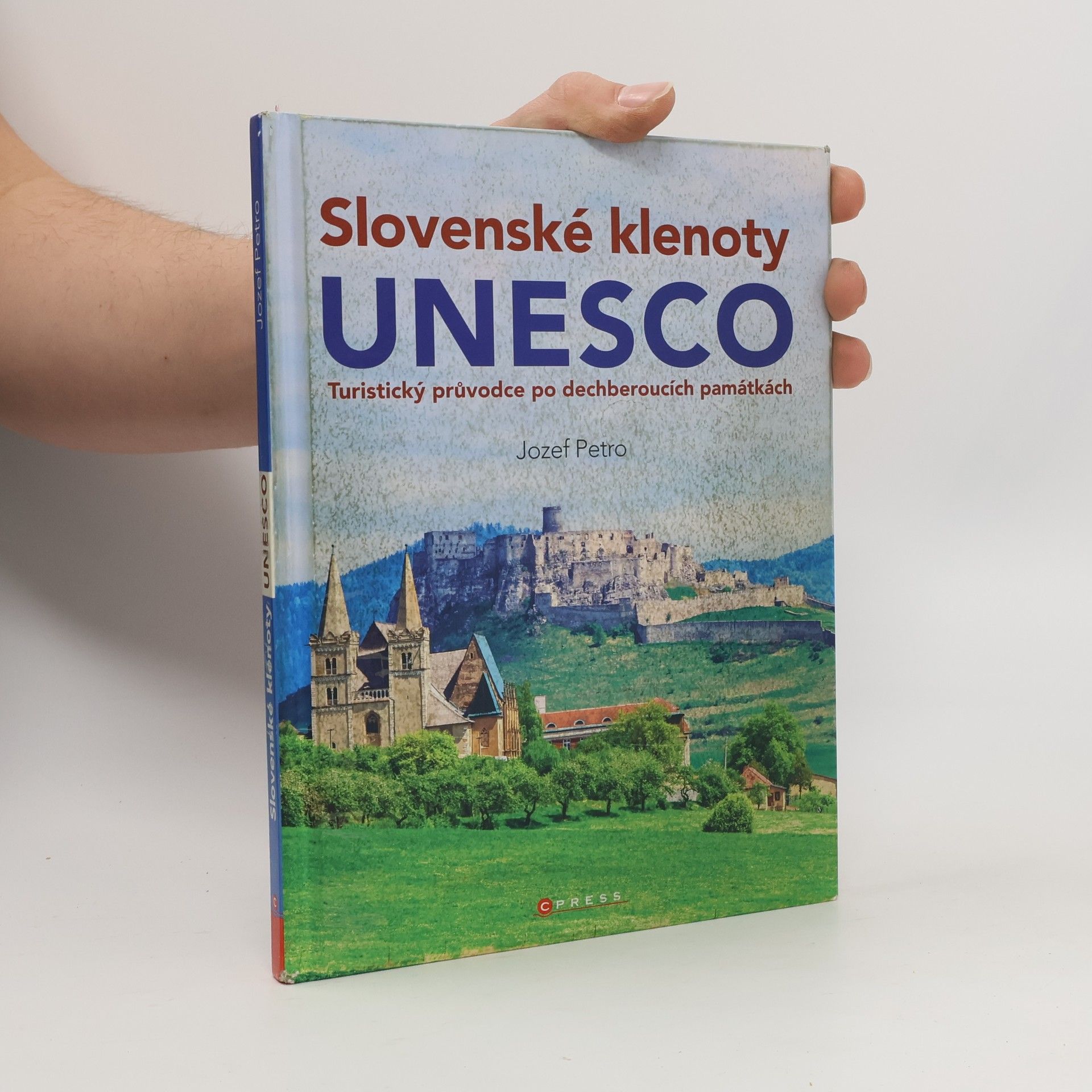 Jozef Petro Slovenské klenoty UNESCO