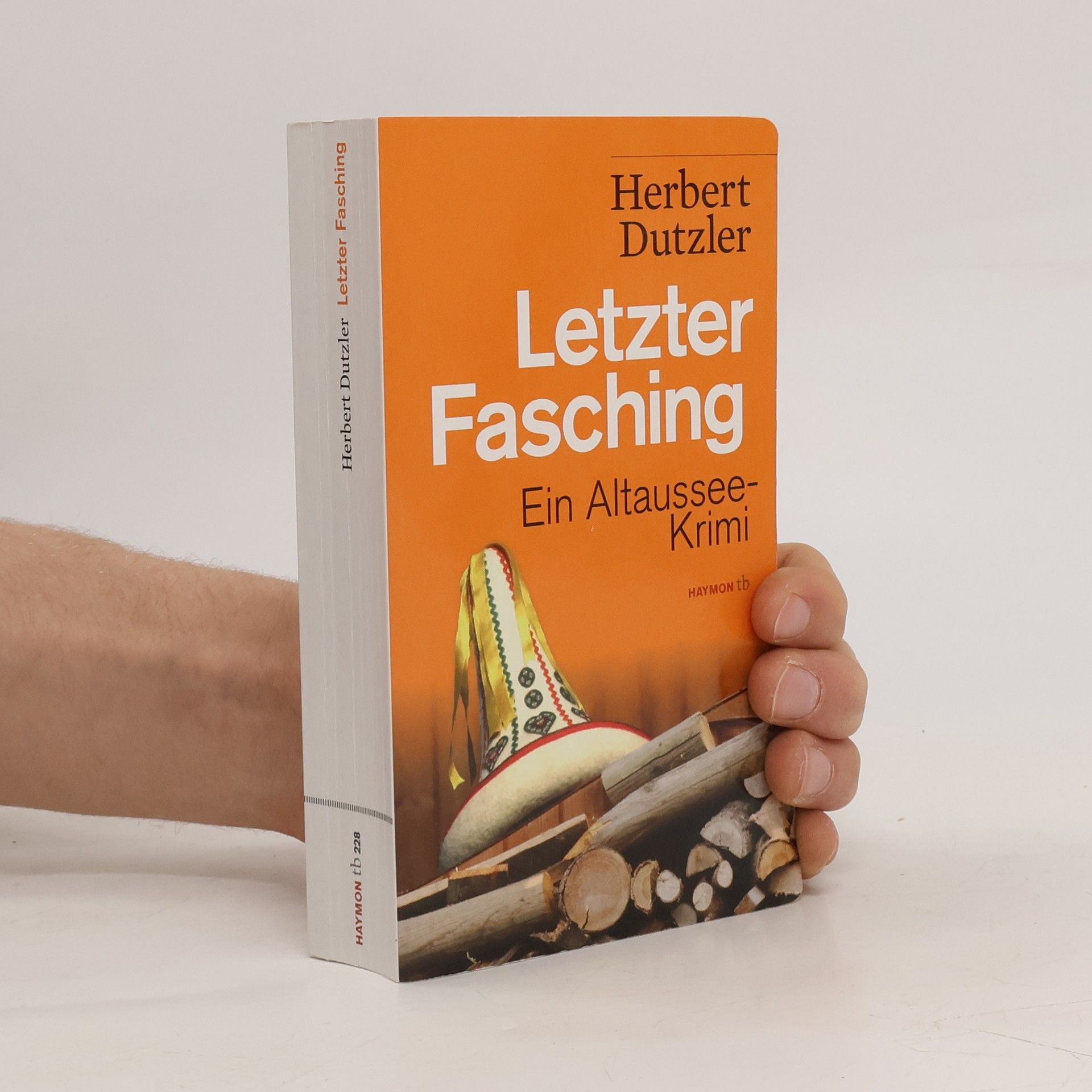 Herbert Dutzler Letzter Fasching