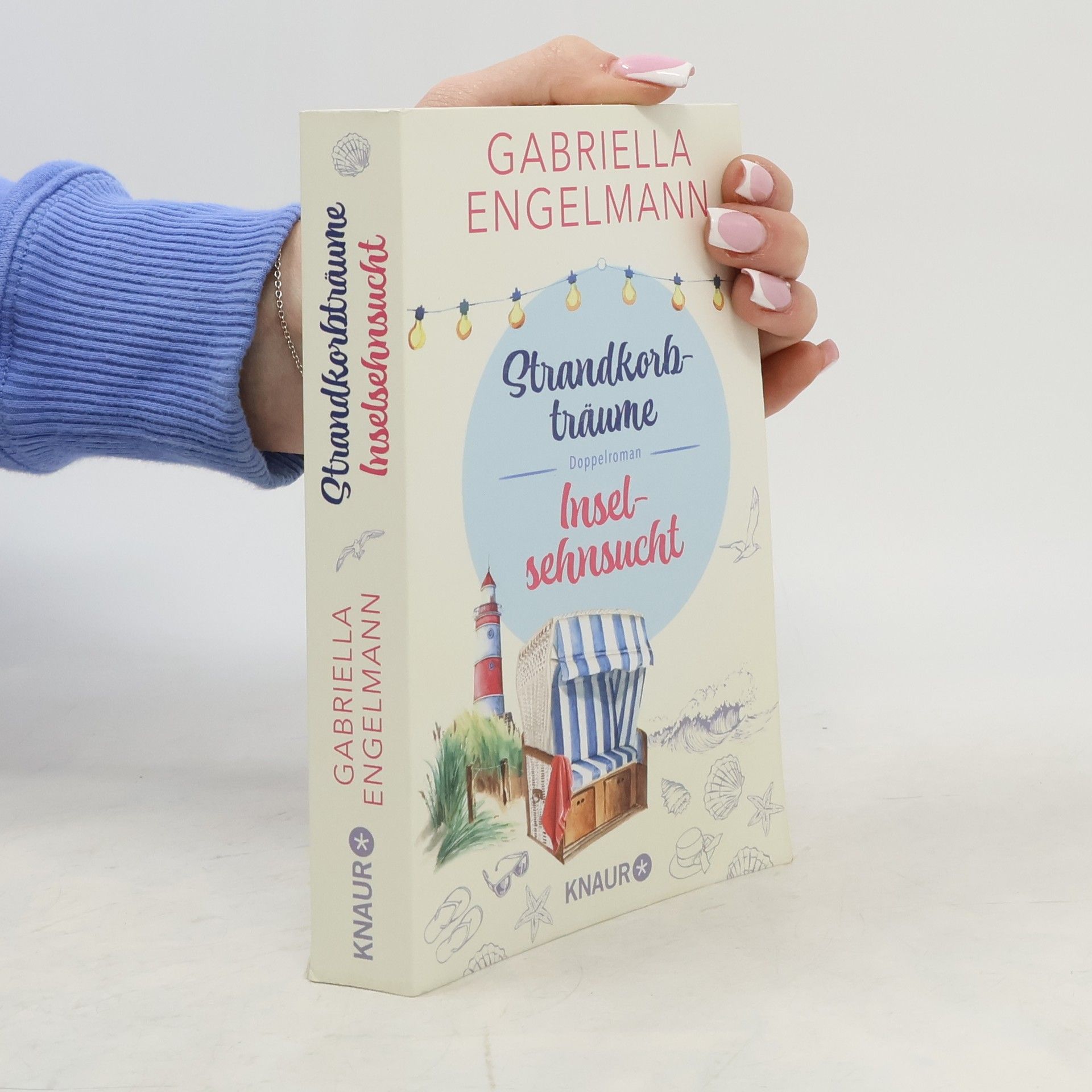 Gabriella Engelmann Strandkorbträume. Inselsehnsucht