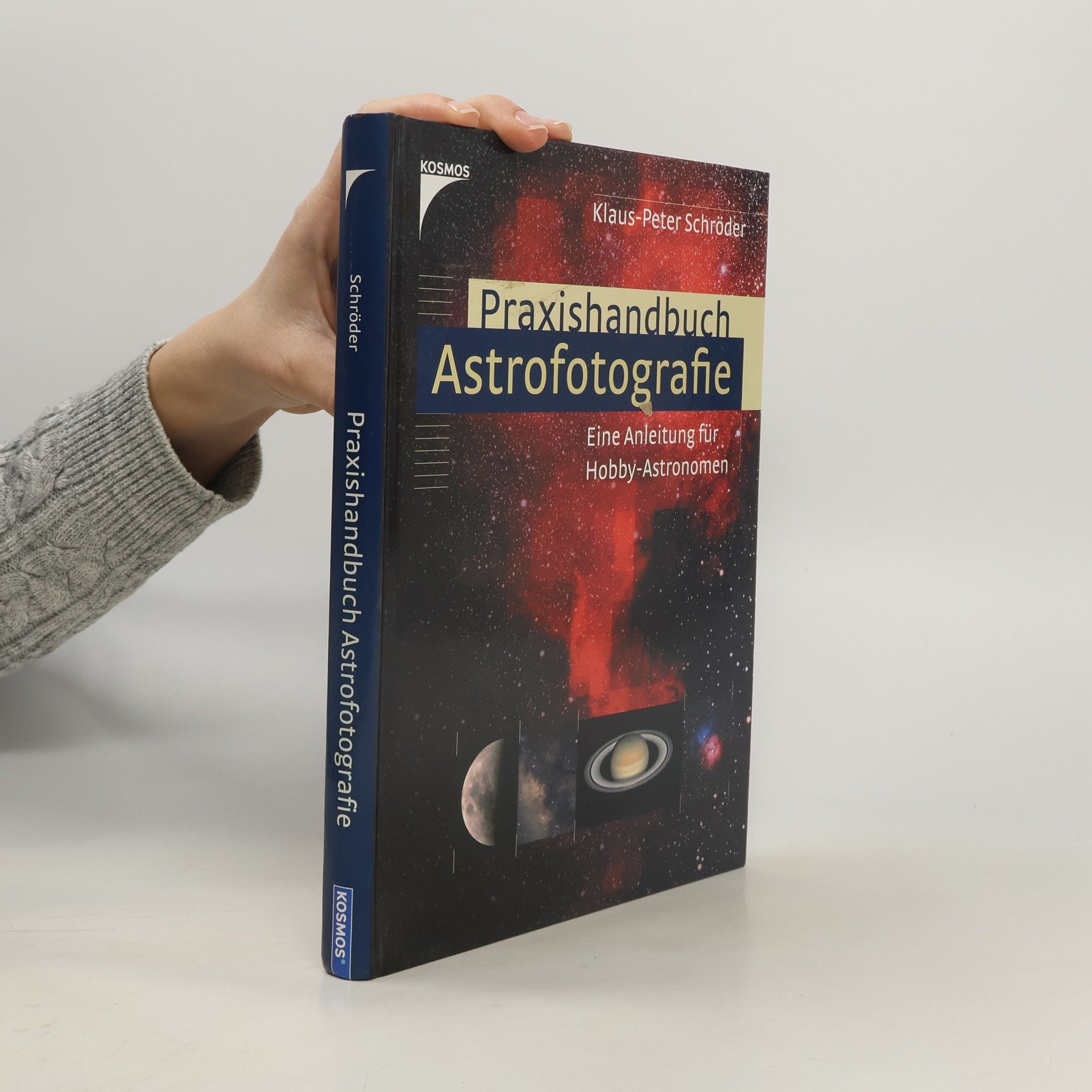 Klaus-Peter Schröder Praxishandbuch Astrofotografie