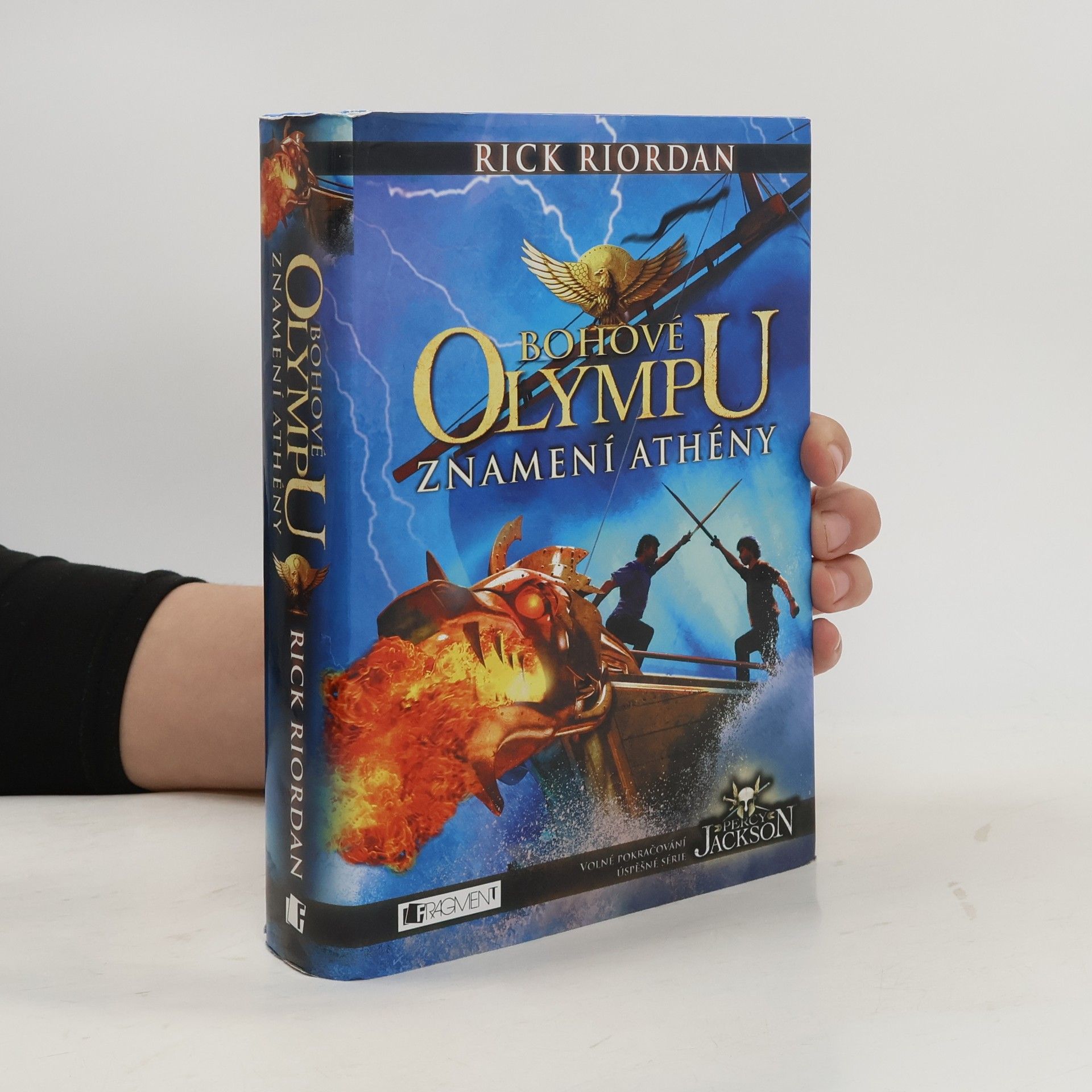 Rick Riordan Bohové Olympu. Znamení Athény