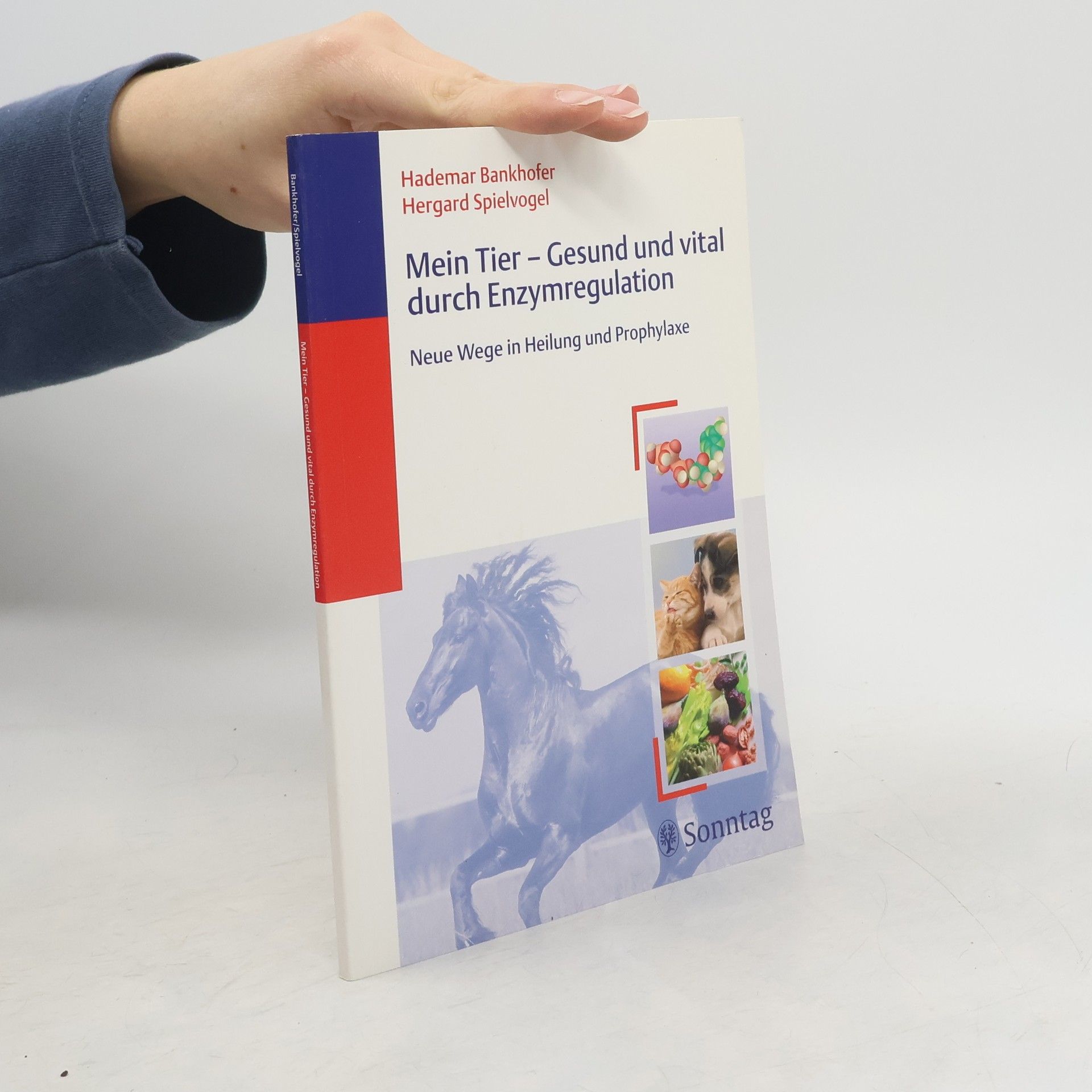 Hademar Bankhofer Mein Tier - gesund und vital durch Enzymregulation