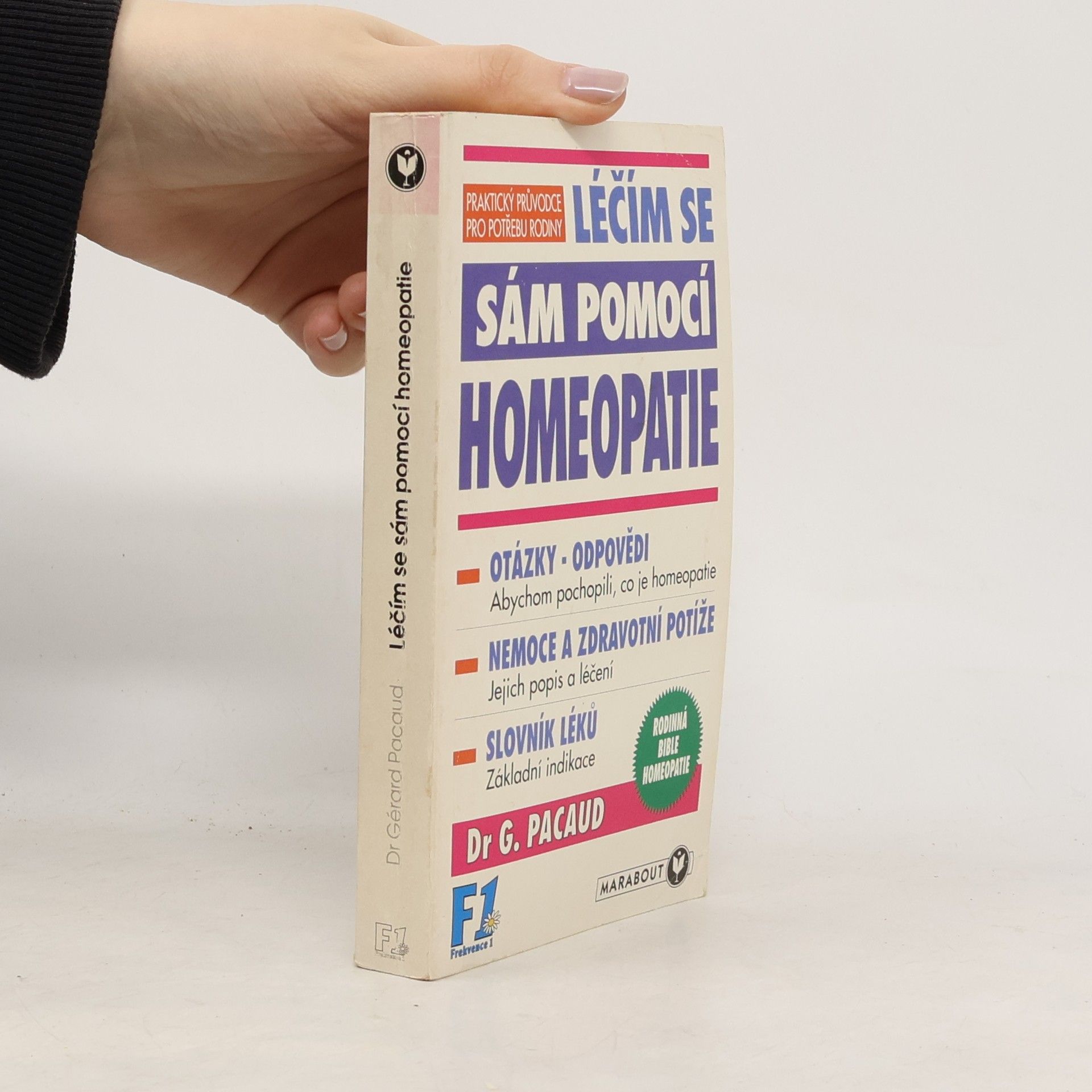 Léčím se sám pomocí homeopatie