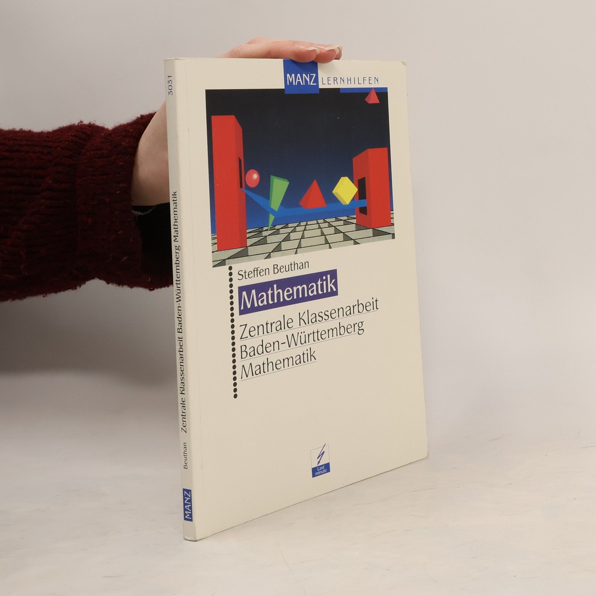 Steffen Beuthan Zentrale Klassenarbeit Baden-Württemberg Mathematik